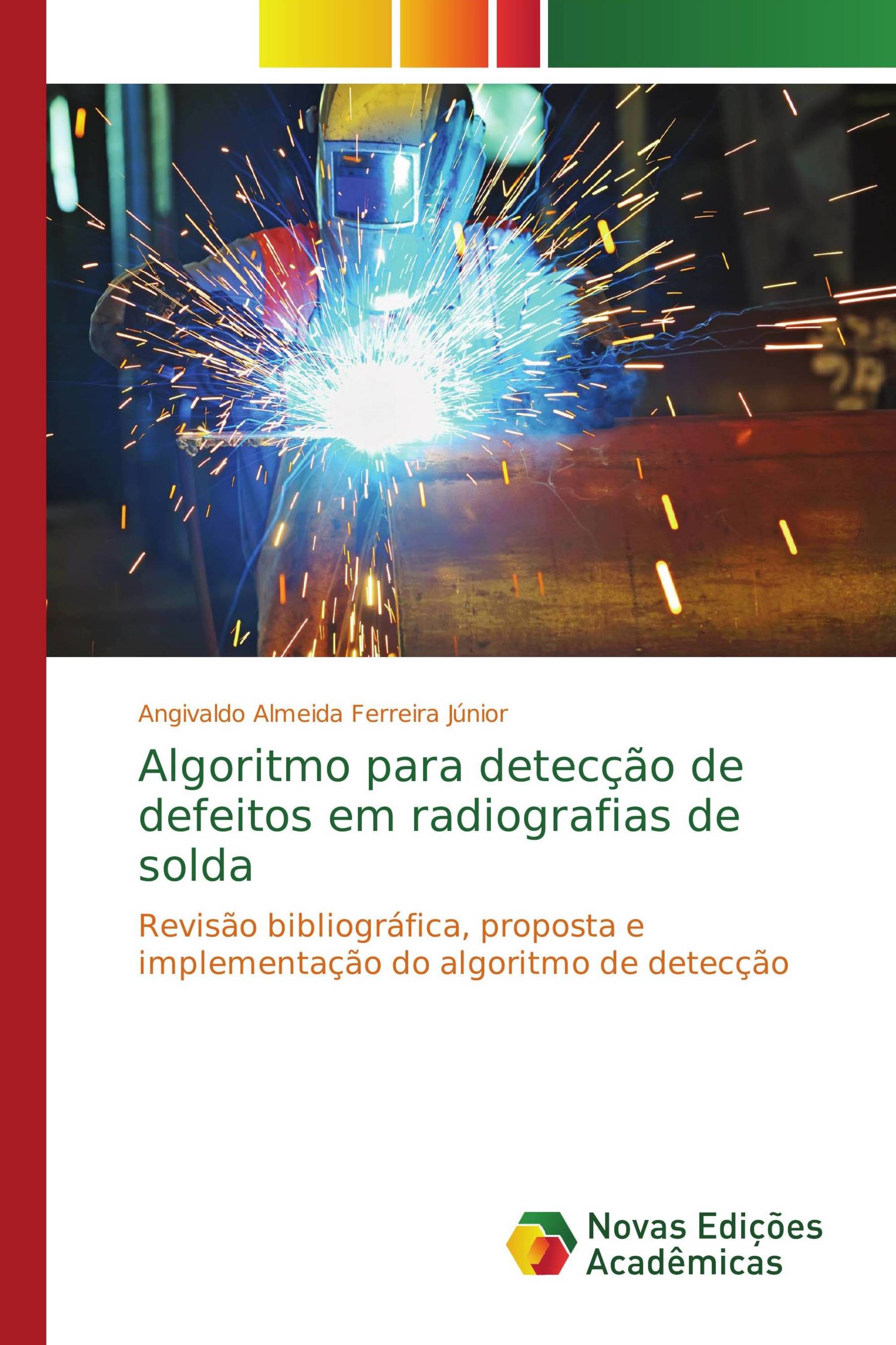 Algoritmo para detecção de defeitos em radiografias de solda