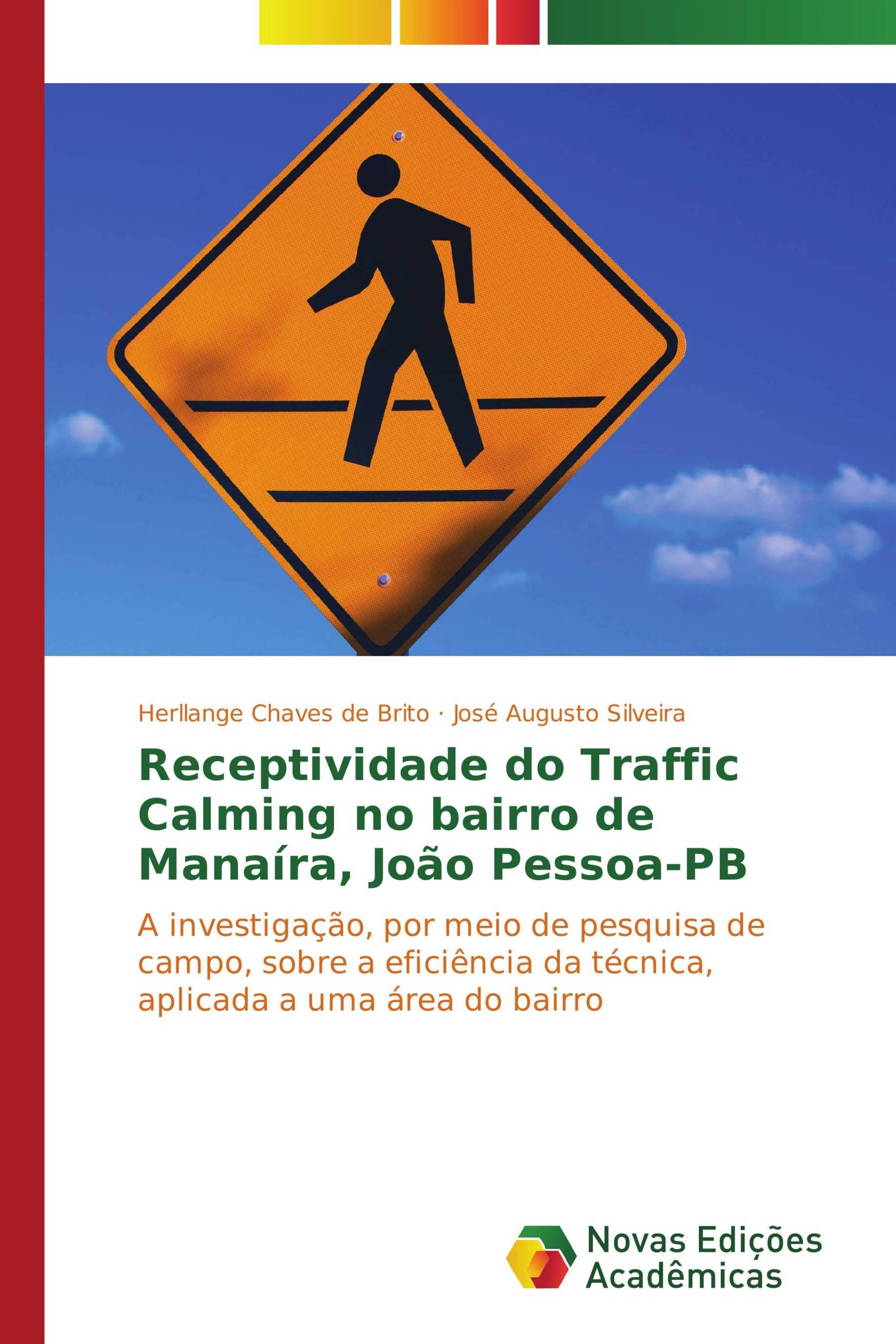 Receptividade do Traffic Calming no bairro de Manaíra, João Pessoa-PB