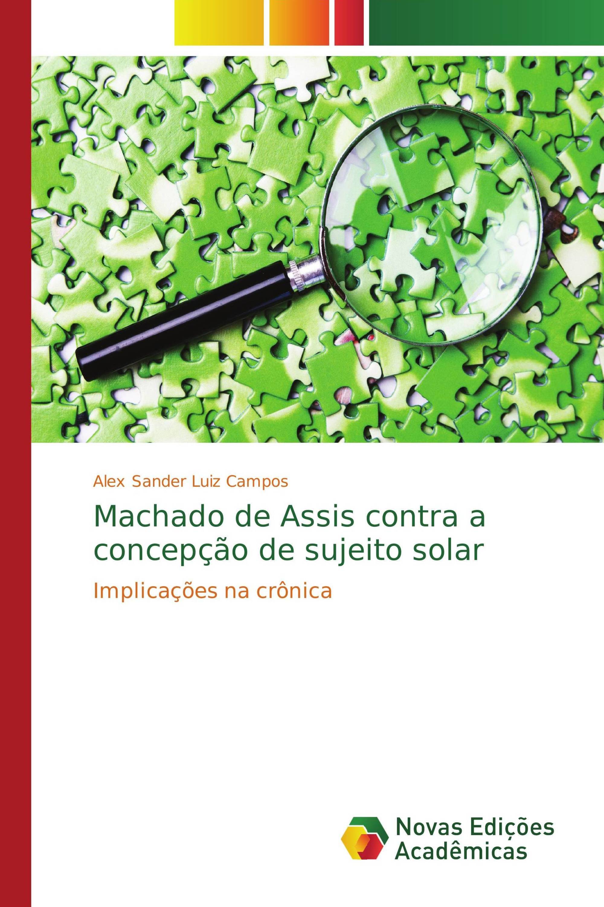 Machado de Assis contra a concepção de sujeito solar