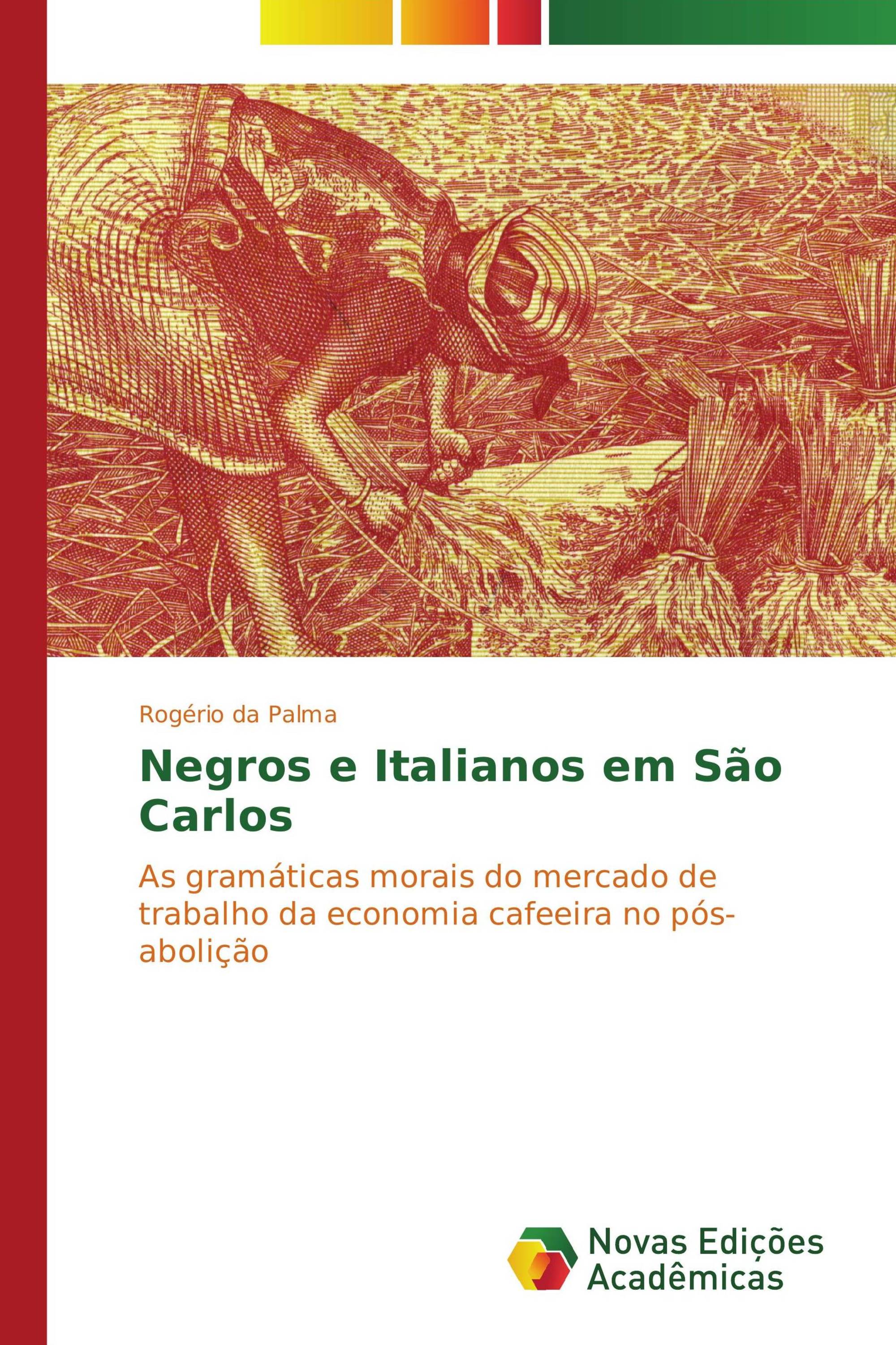 Negros e Italianos em São Carlos