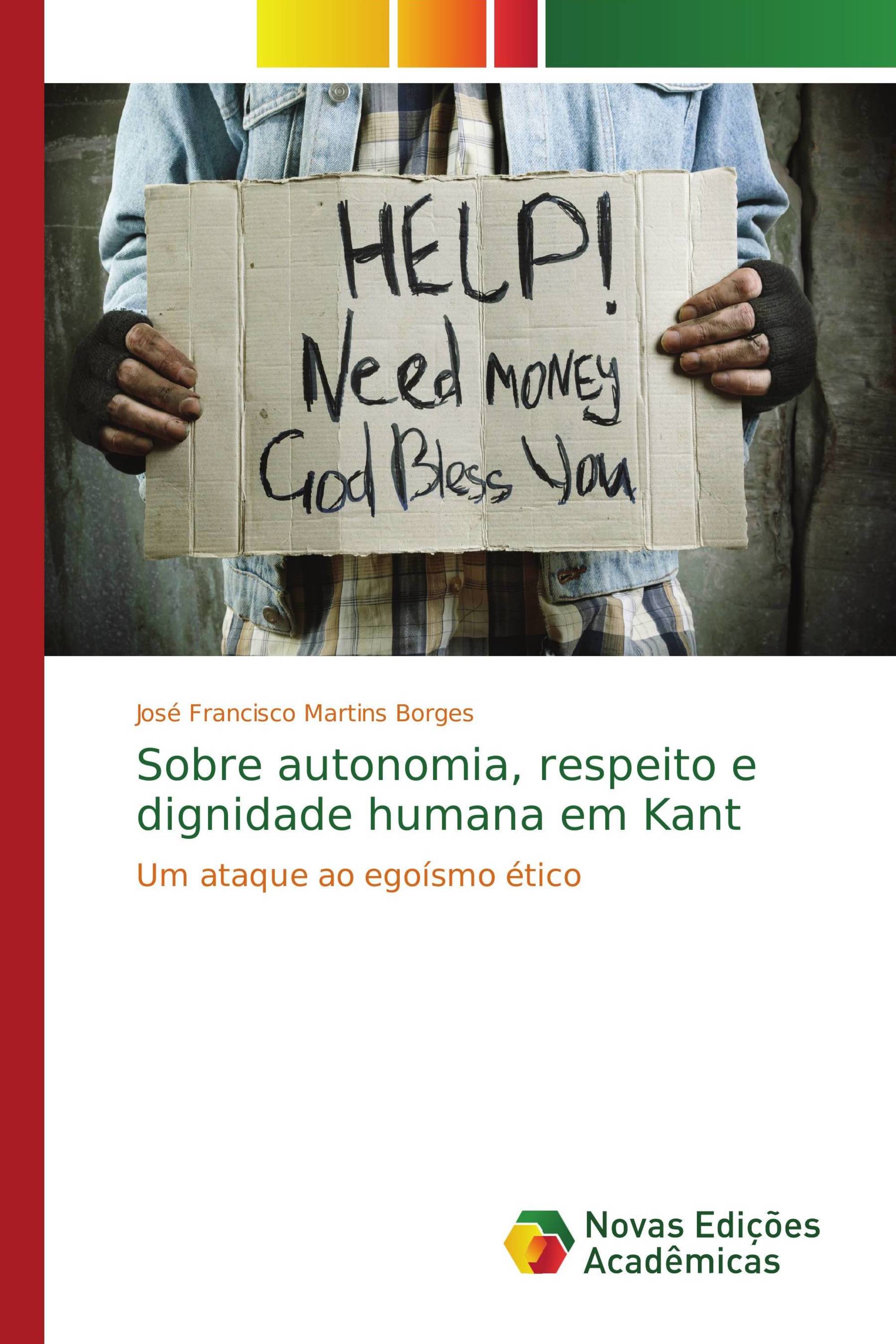 Sobre autonomia, respeito e dignidade humana em Kant