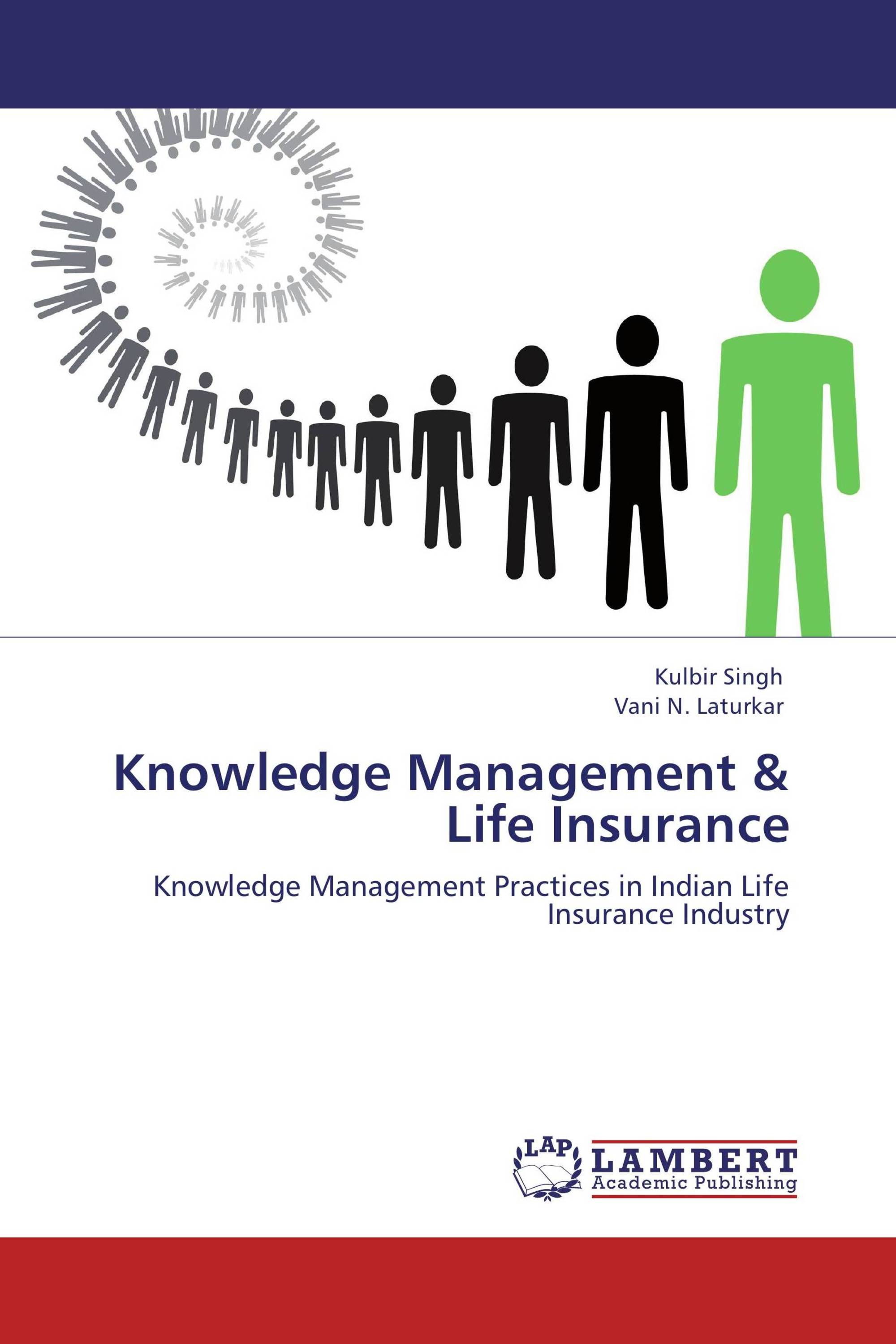 Knowledge Management & Life Insurance / 978-3-659-00042-3