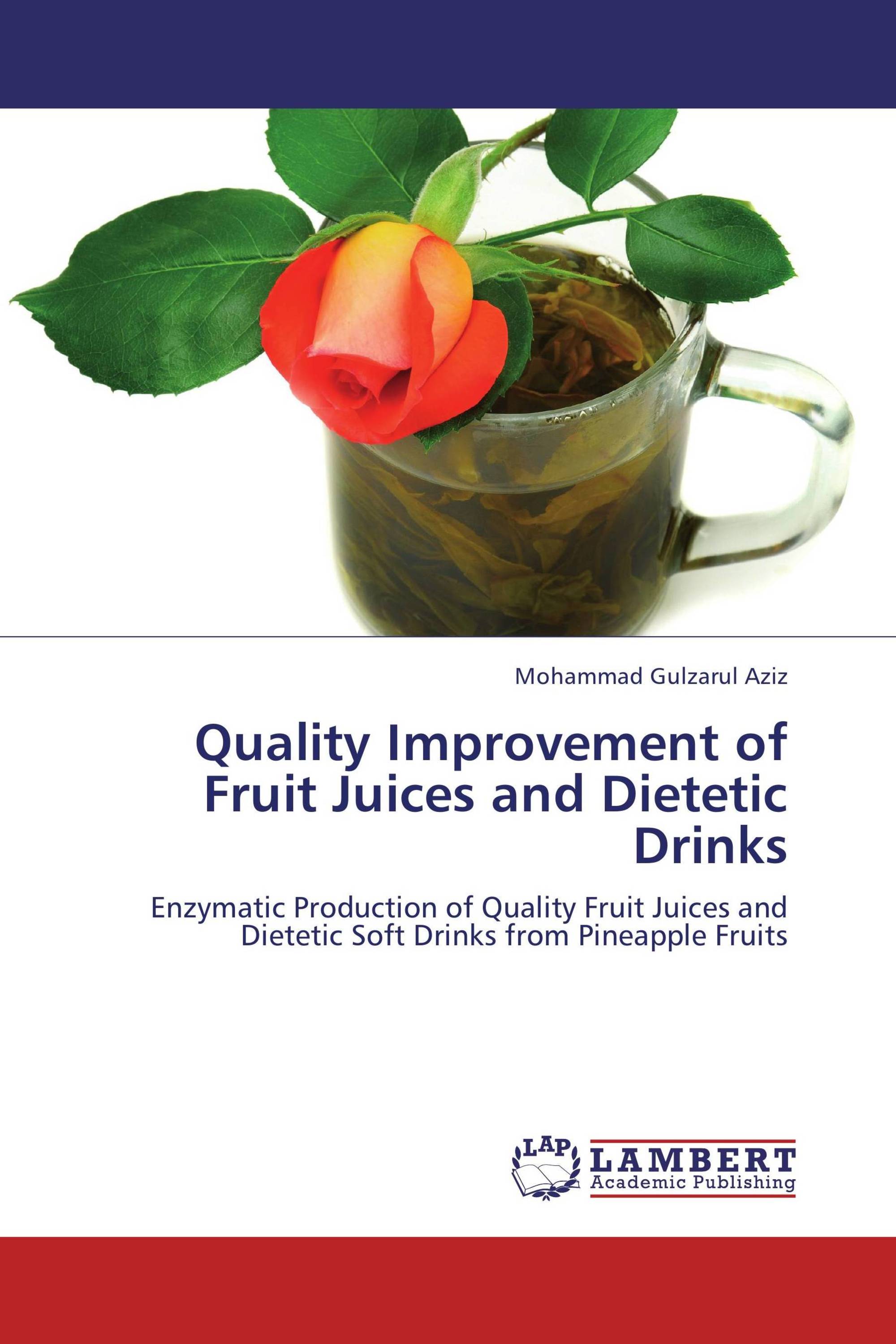 Quality Improvement of Fruit Juices and Dietetic Drinks