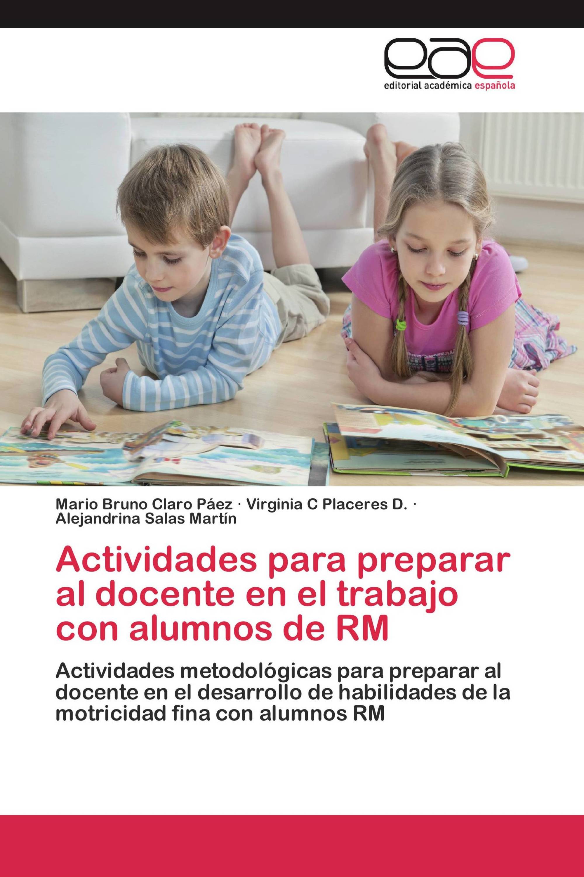 Actividades para preparar al docente en el trabajo con alumnos de RM