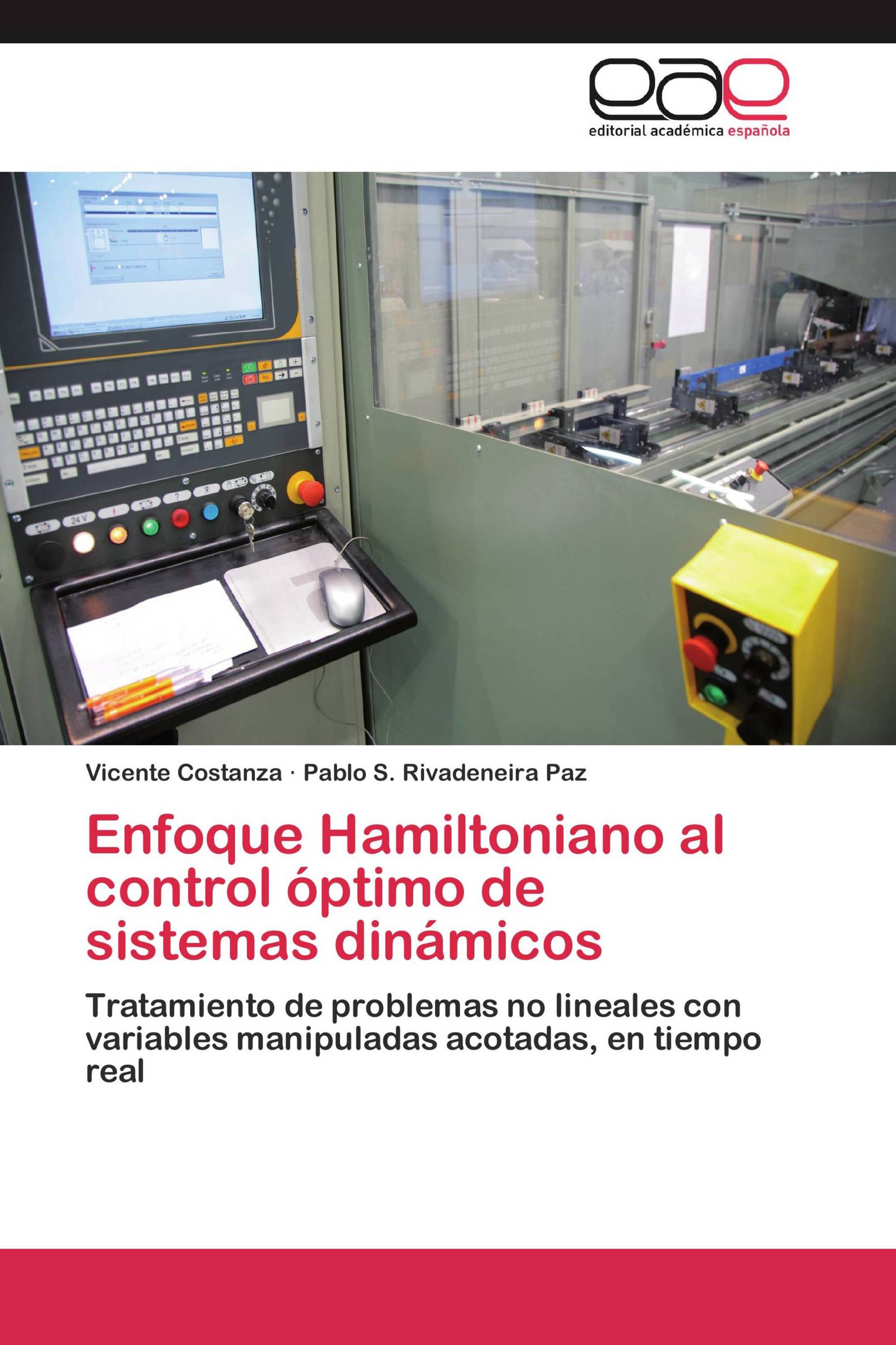 Enfoque Hamiltoniano al control óptimo de sistemas dinámicos