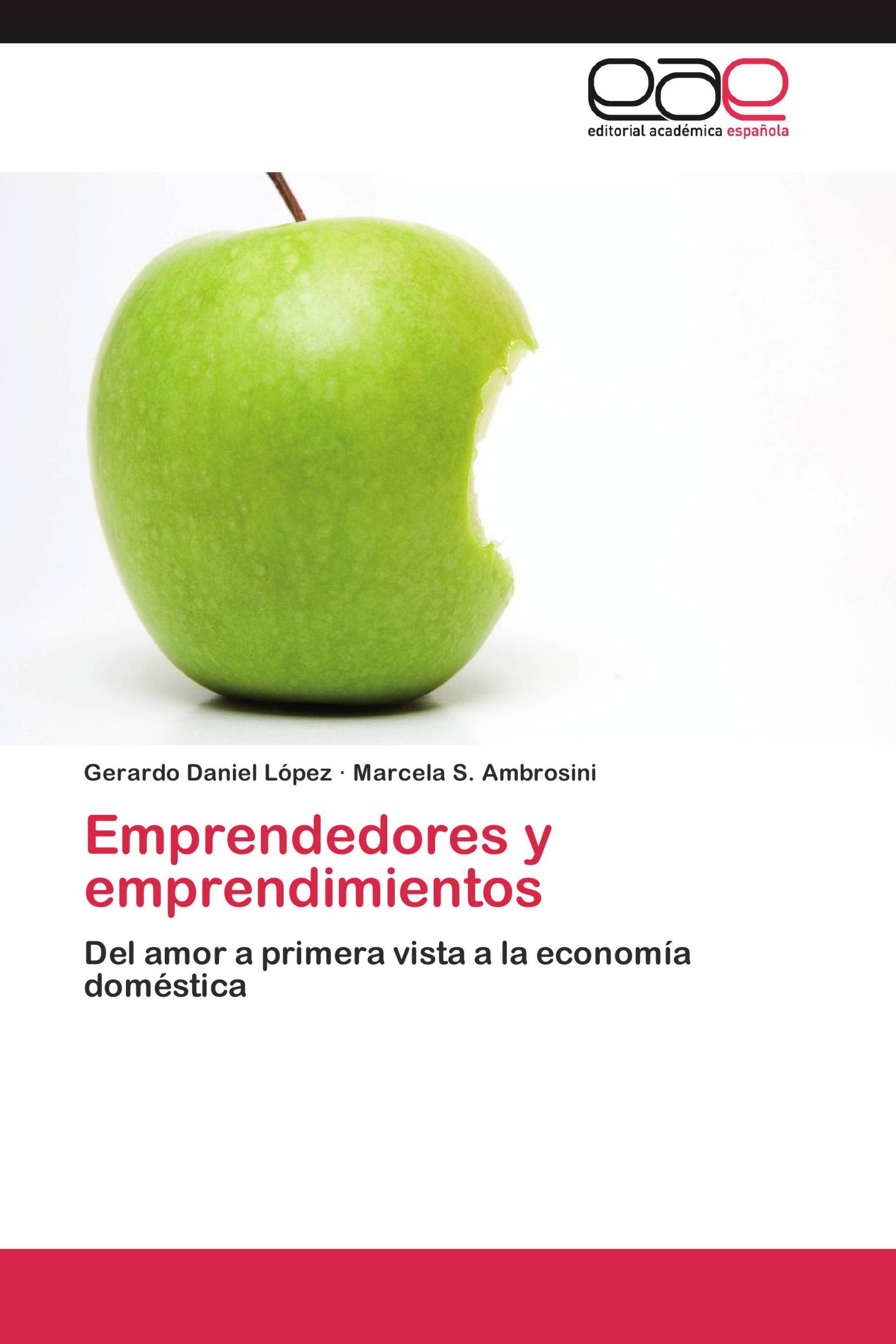 Emprendedores y emprendimientos