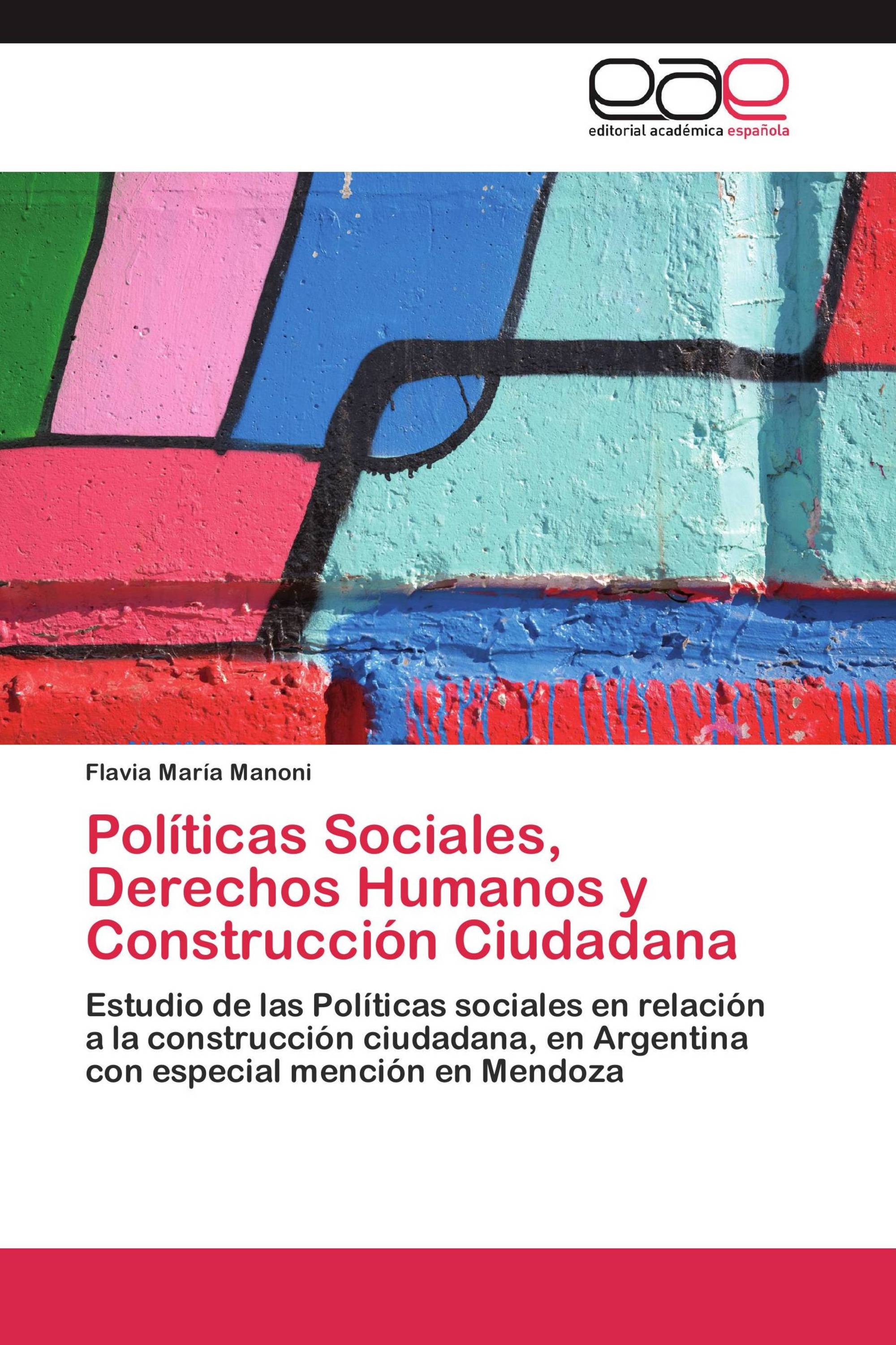 Políticas Sociales, Derechos Humanos y Construcción Ciudadana