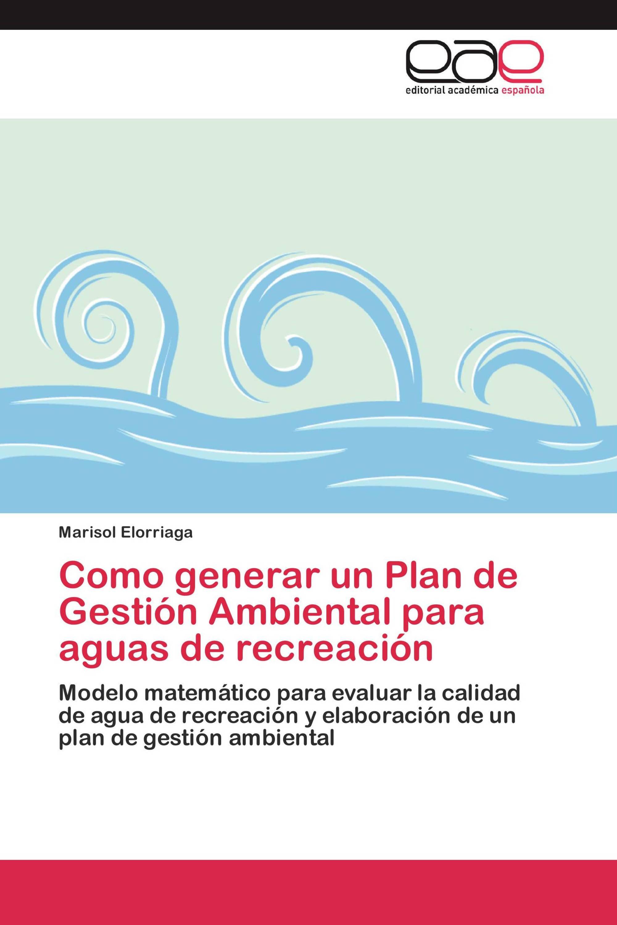 Como generar un Plan de Gestión Ambiental para aguas de recreación