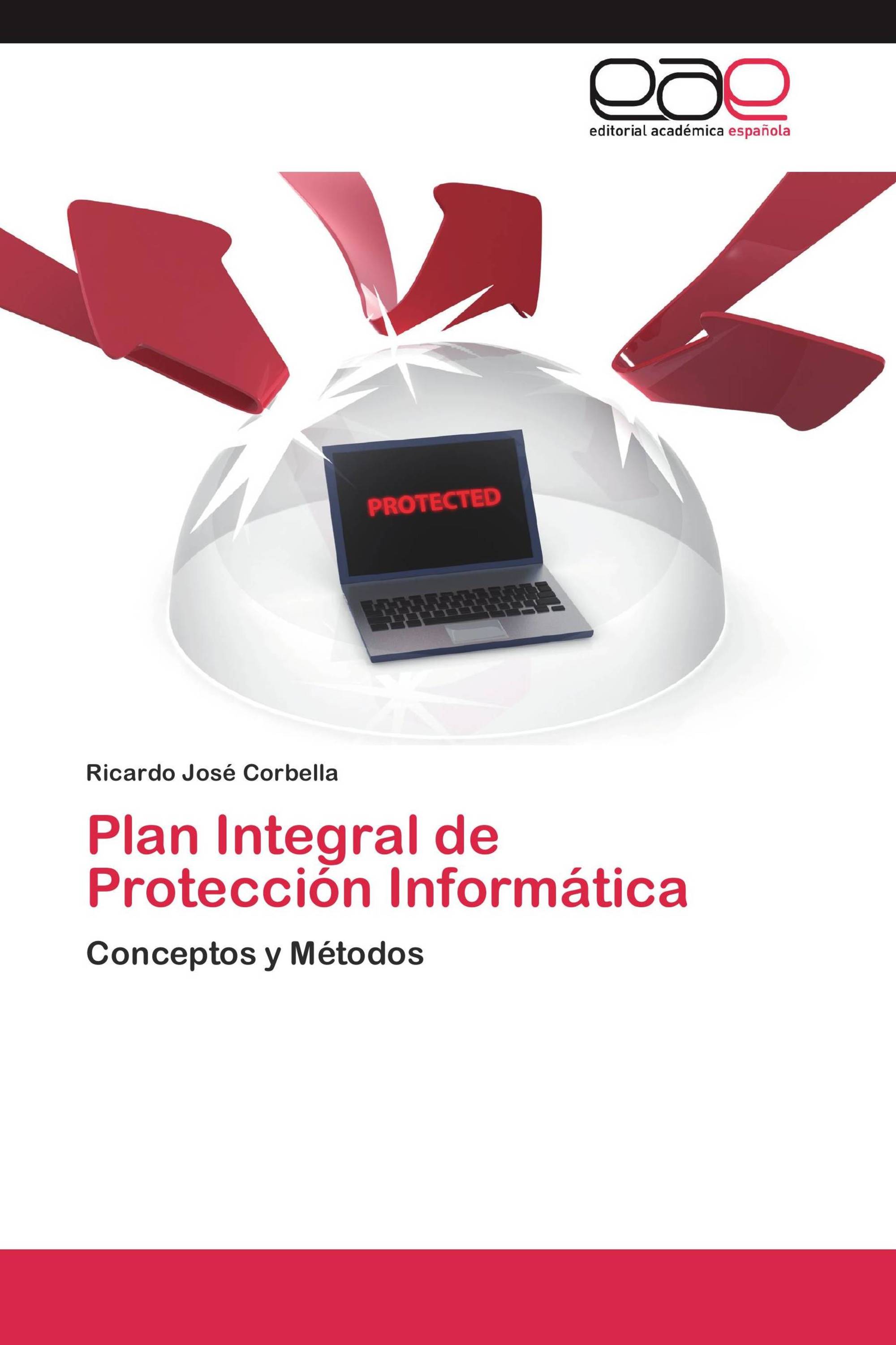 Plan Integral de Protección Informática