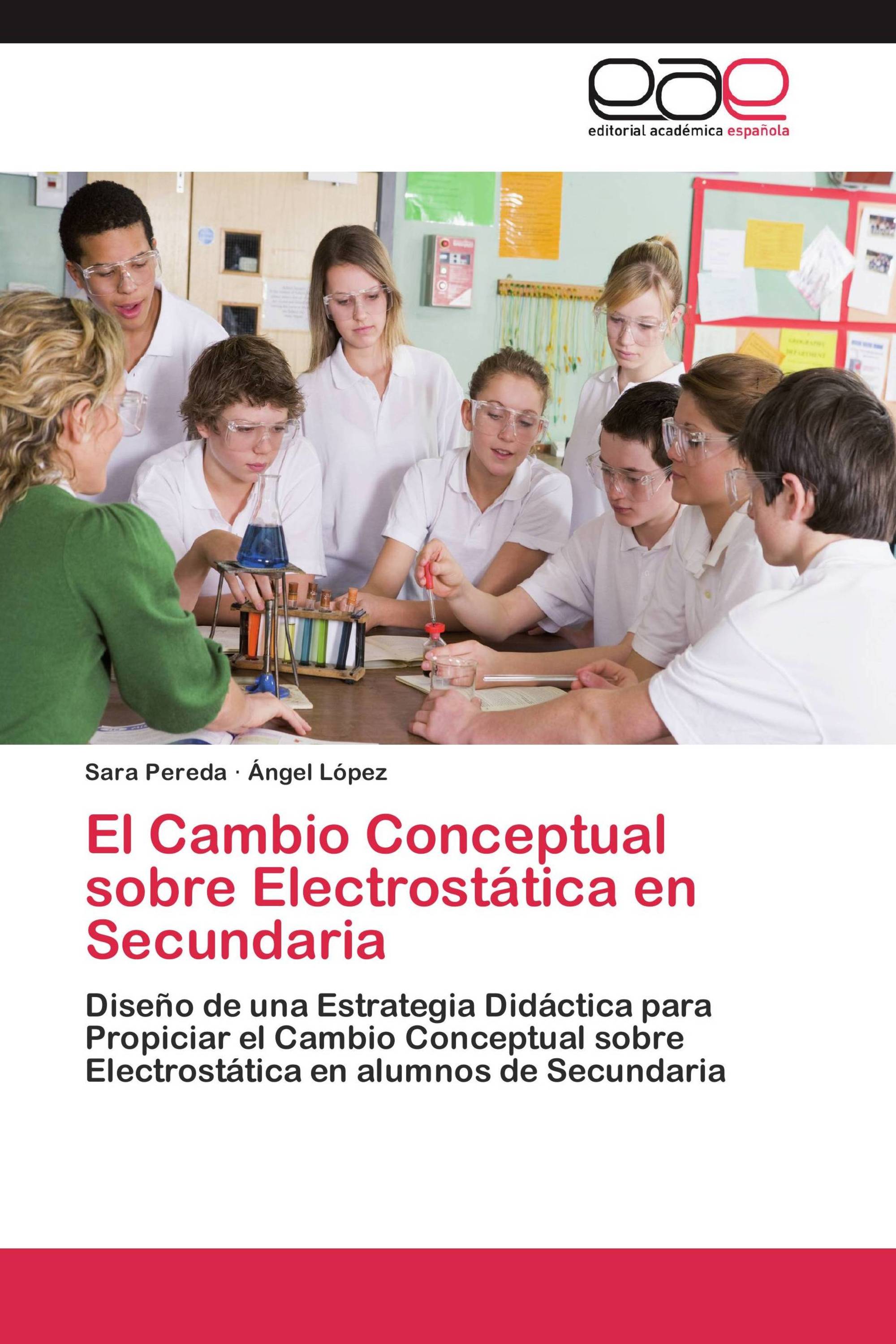 El Cambio Conceptual sobre Electrostática en Secundaria