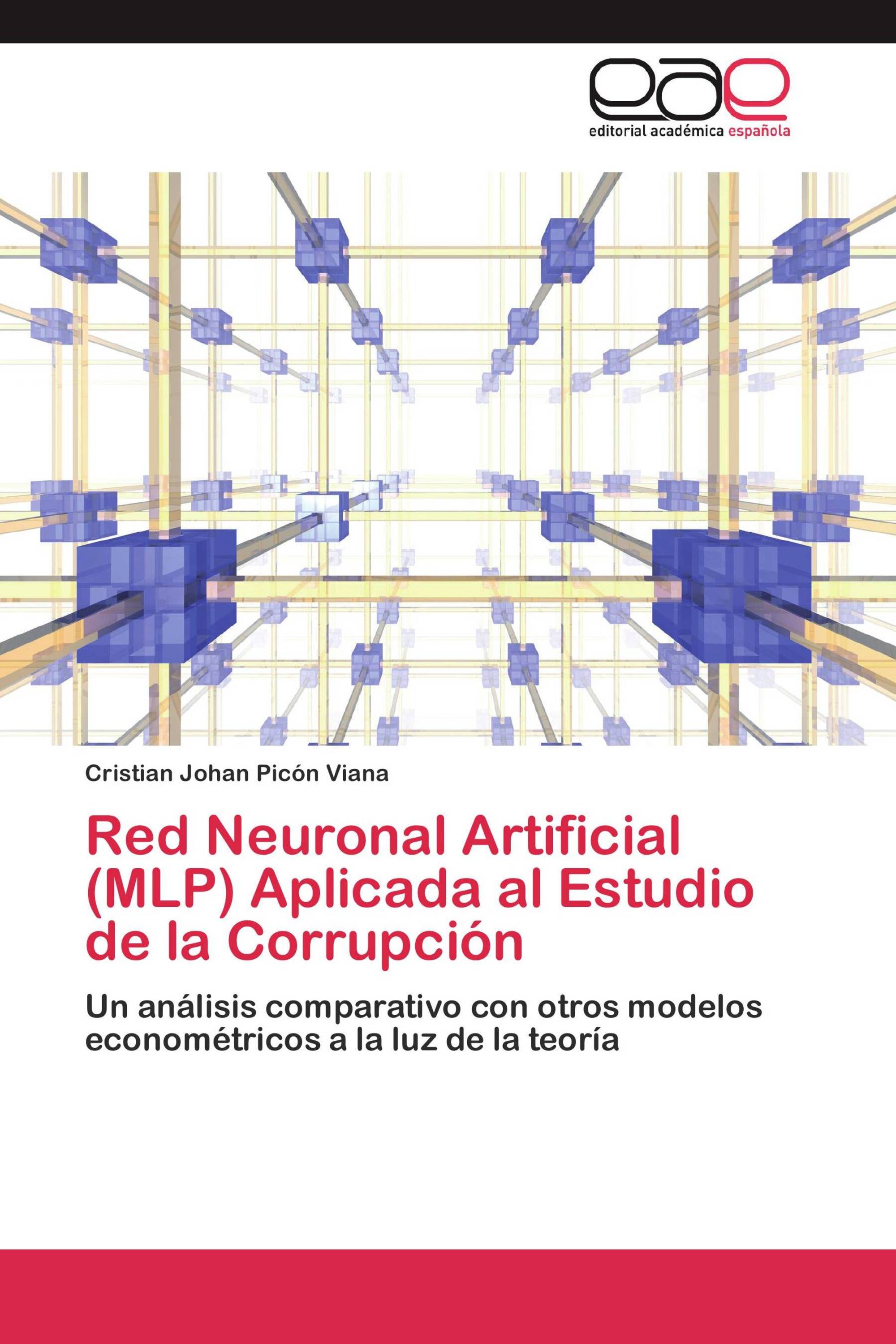 Red Neuronal Artificial (MLP) Aplicada al Estudio de la Corrupción