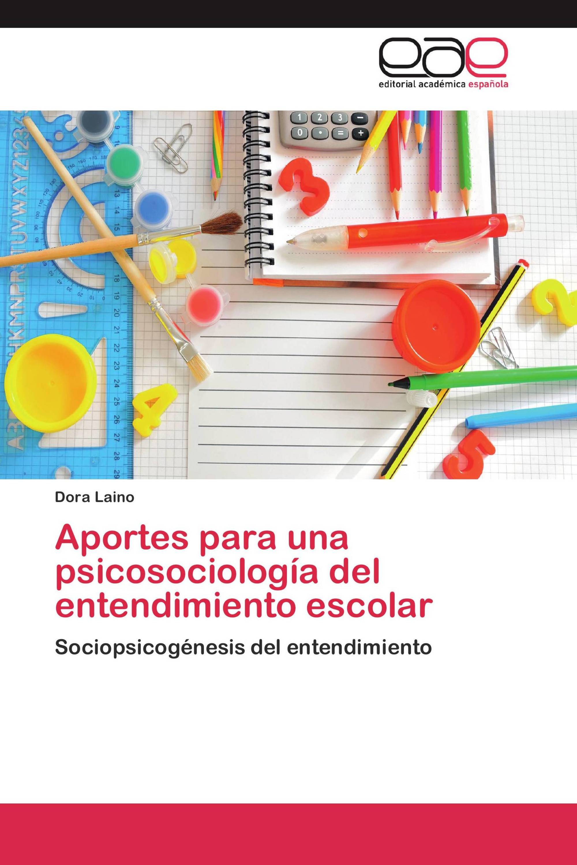 Aportes para una psicosociología del entendimiento escolar