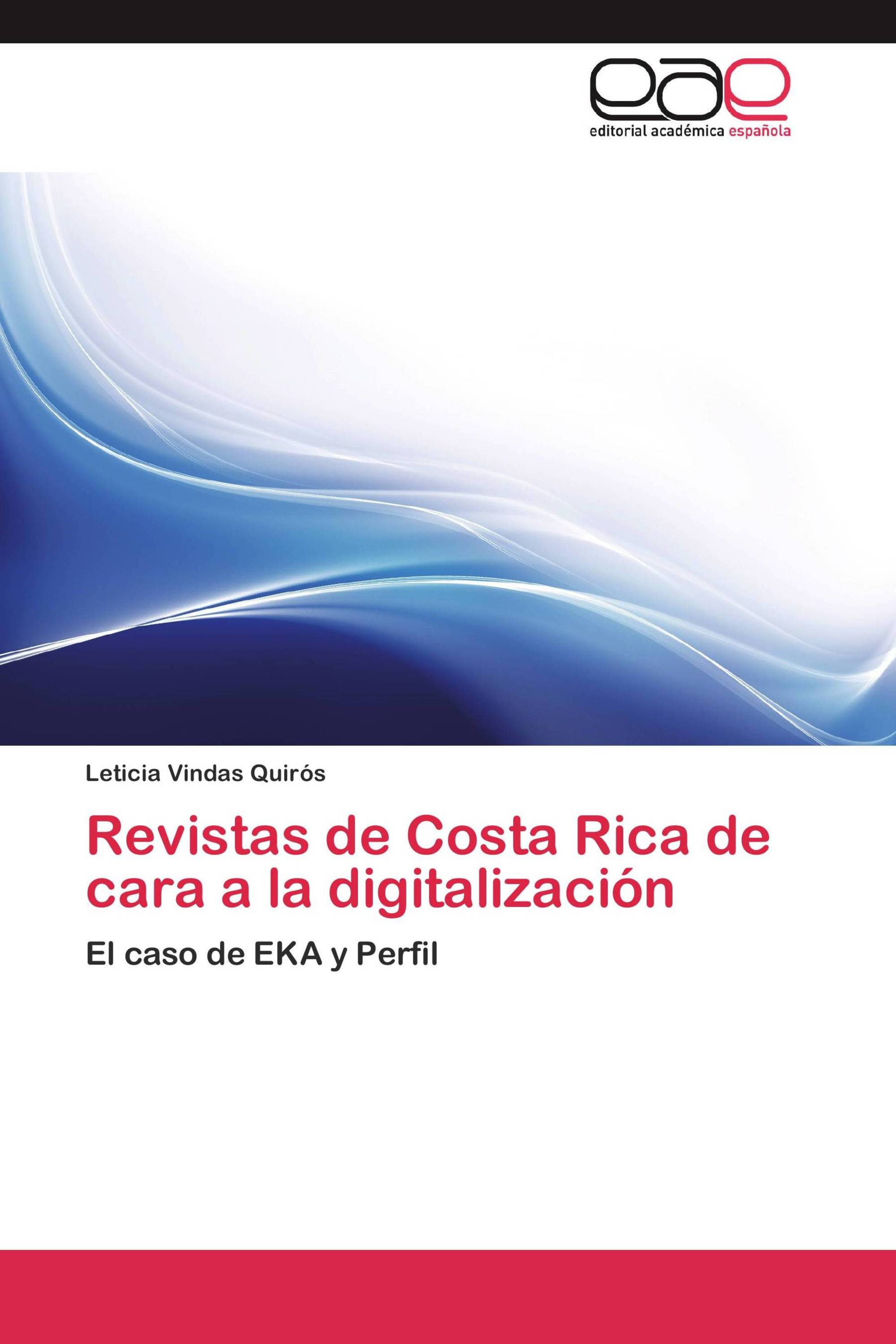 Revistas de Costa Rica de cara a la digitalización