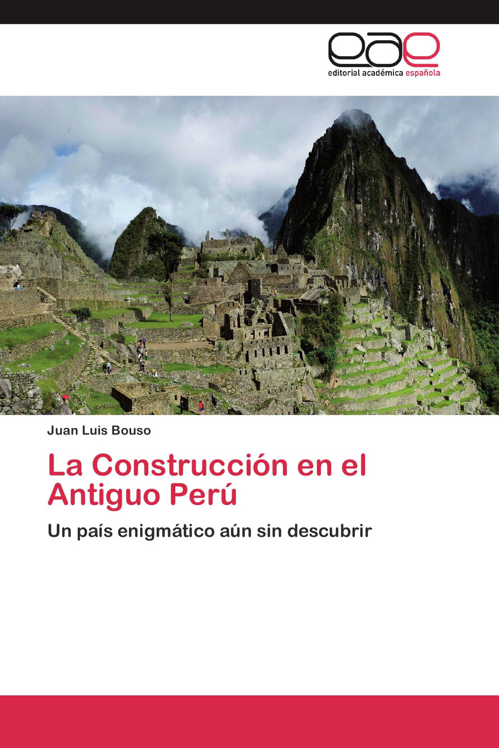 La Construcción en el Antiguo Perú