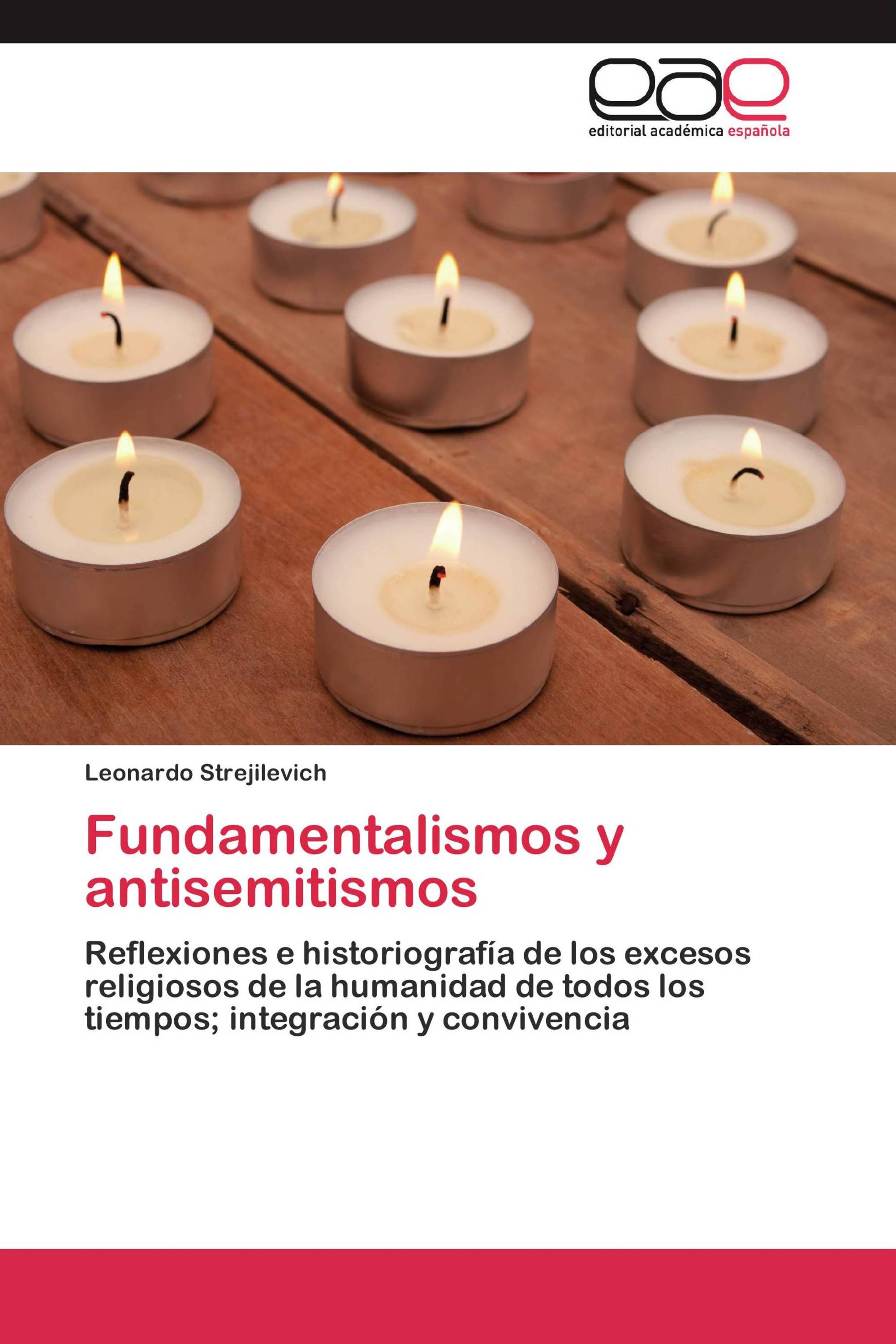 Fundamentalismos y antisemitismos