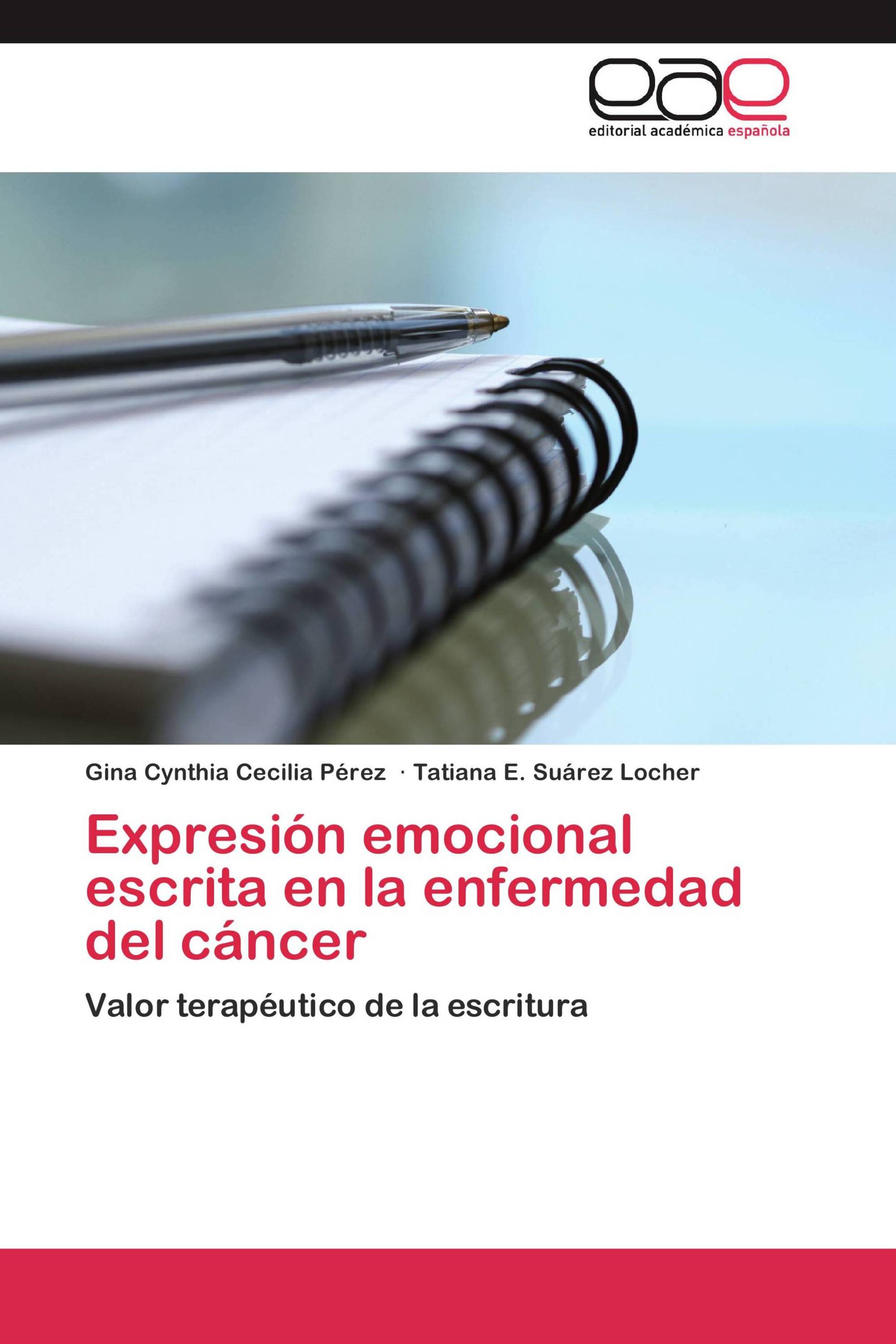 Expresión emocional escrita en la enfermedad del cáncer