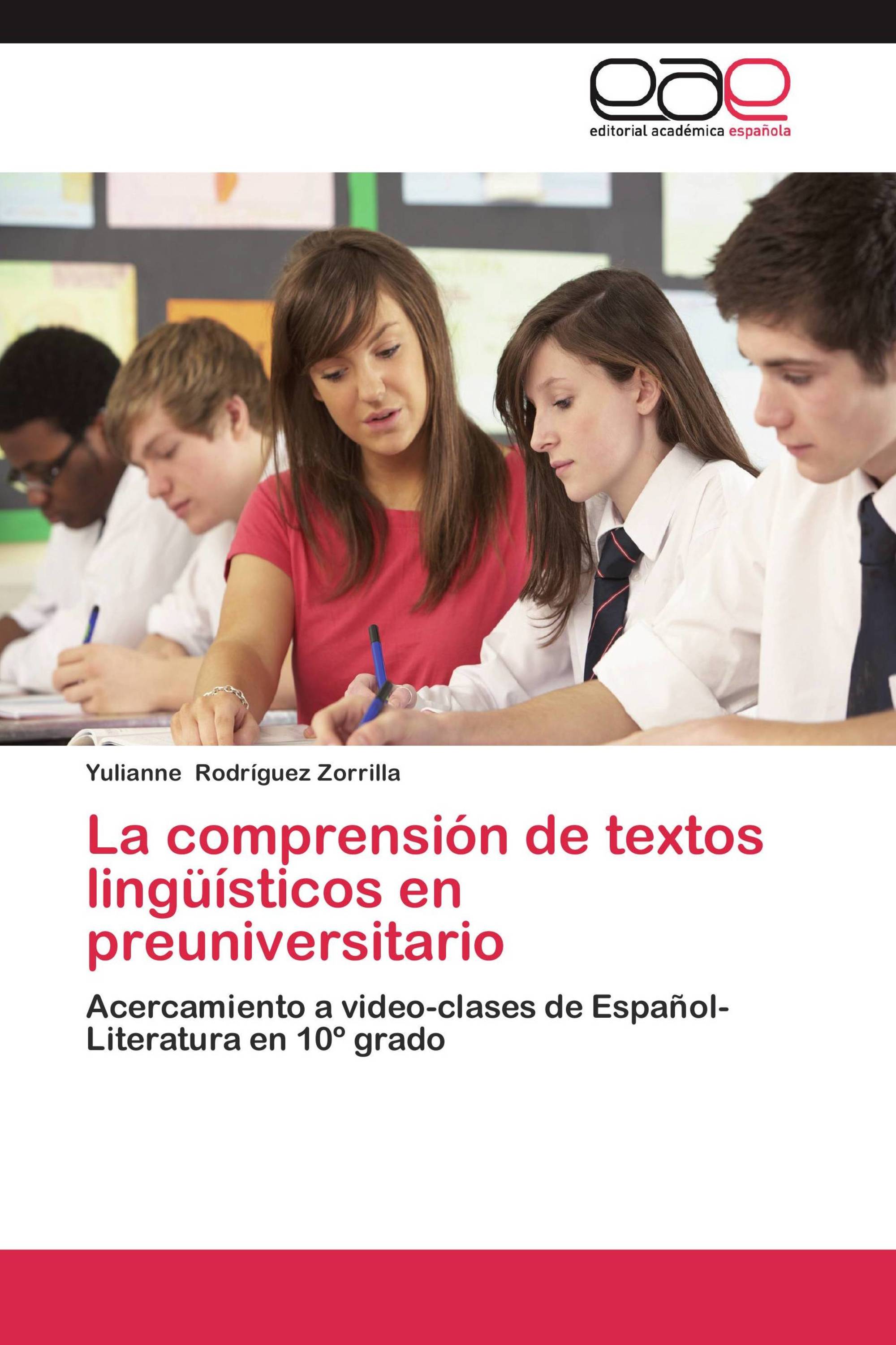 La comprensión de textos lingüísticos en preuniversitario