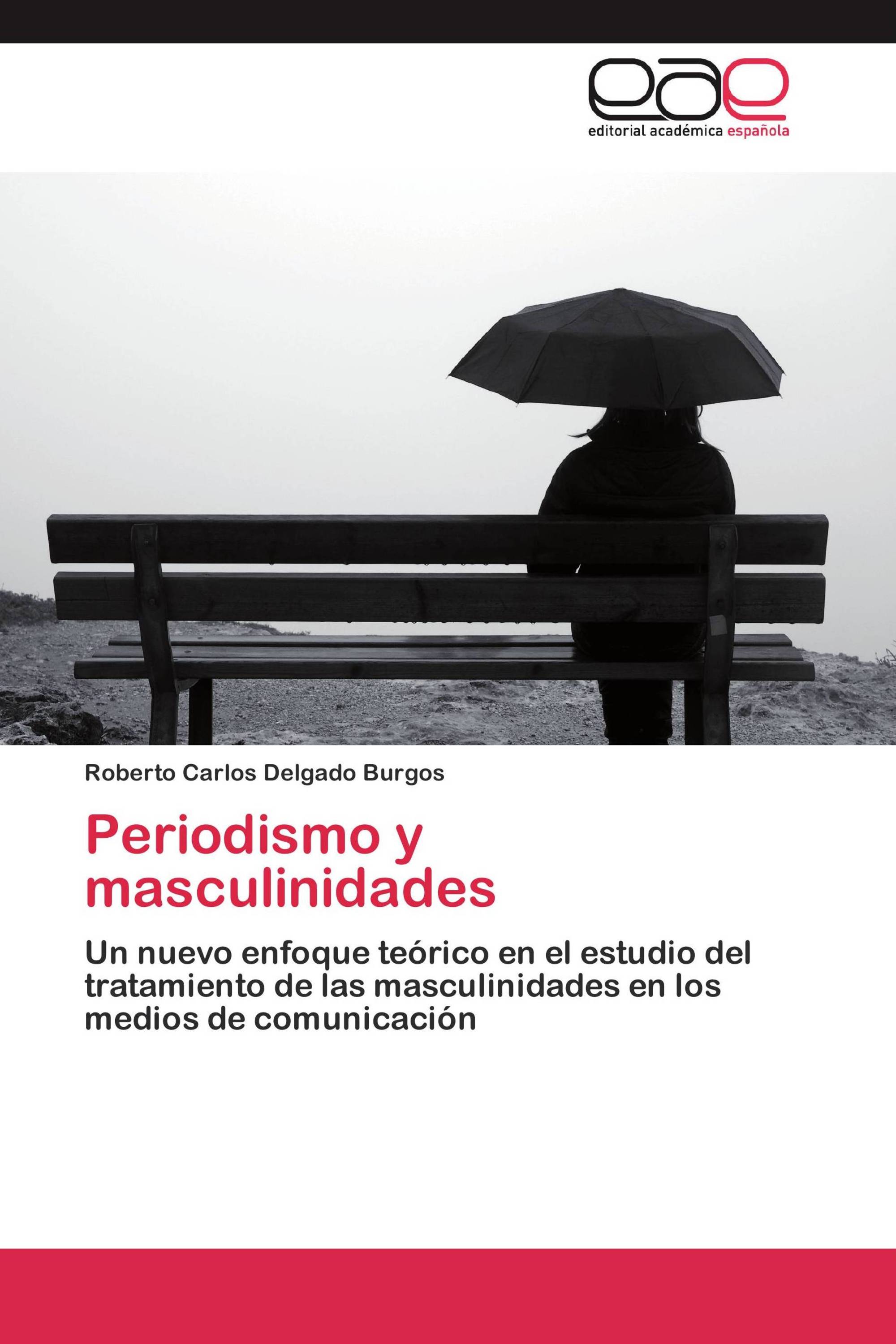 Periodismo y masculinidades