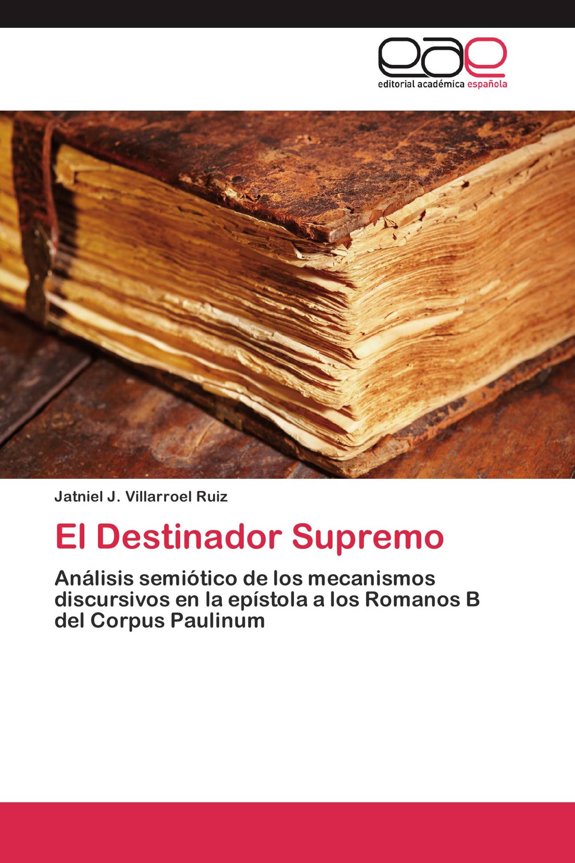 El Destinador Supremo