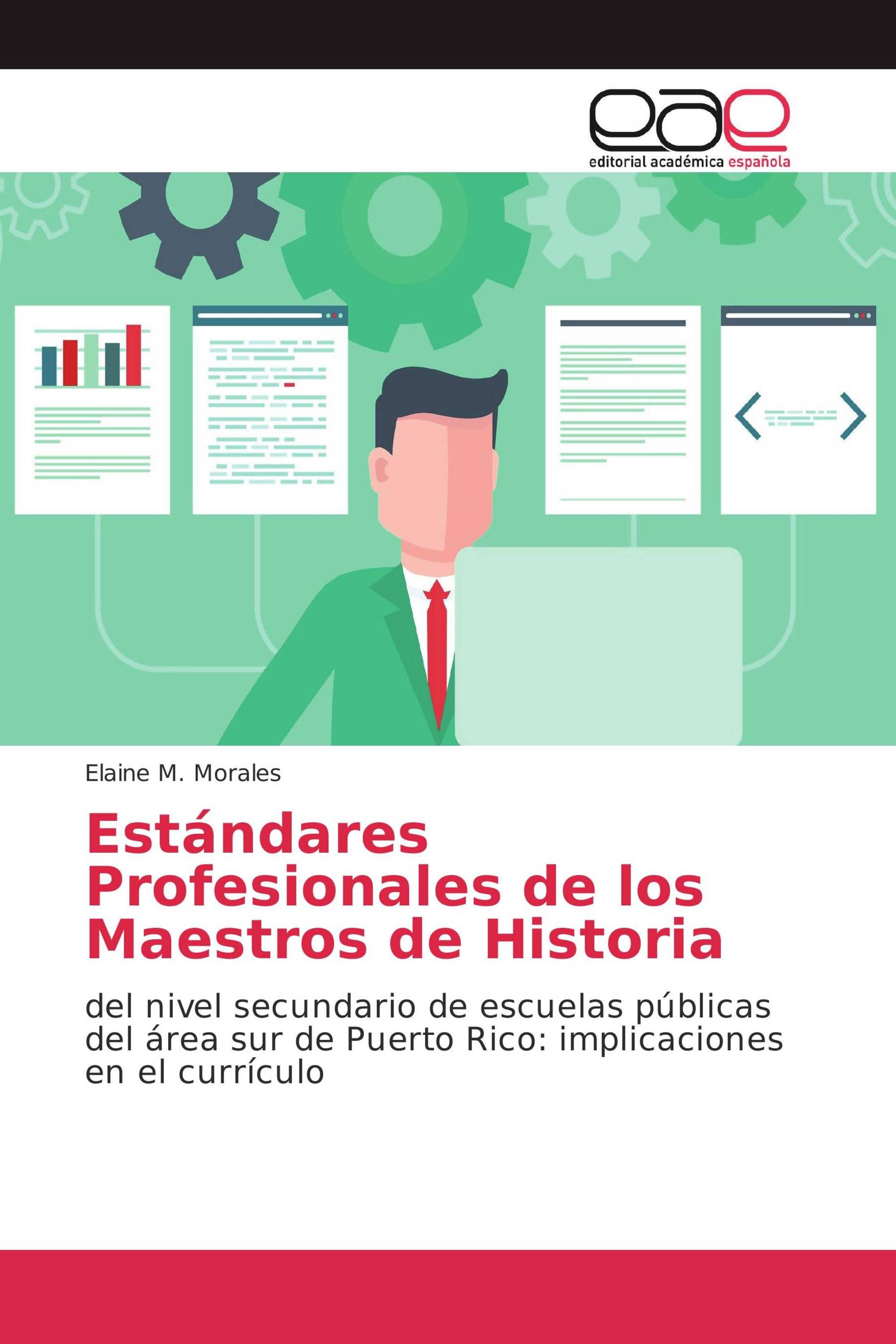 Estándares Profesionales de los Maestros de Historia