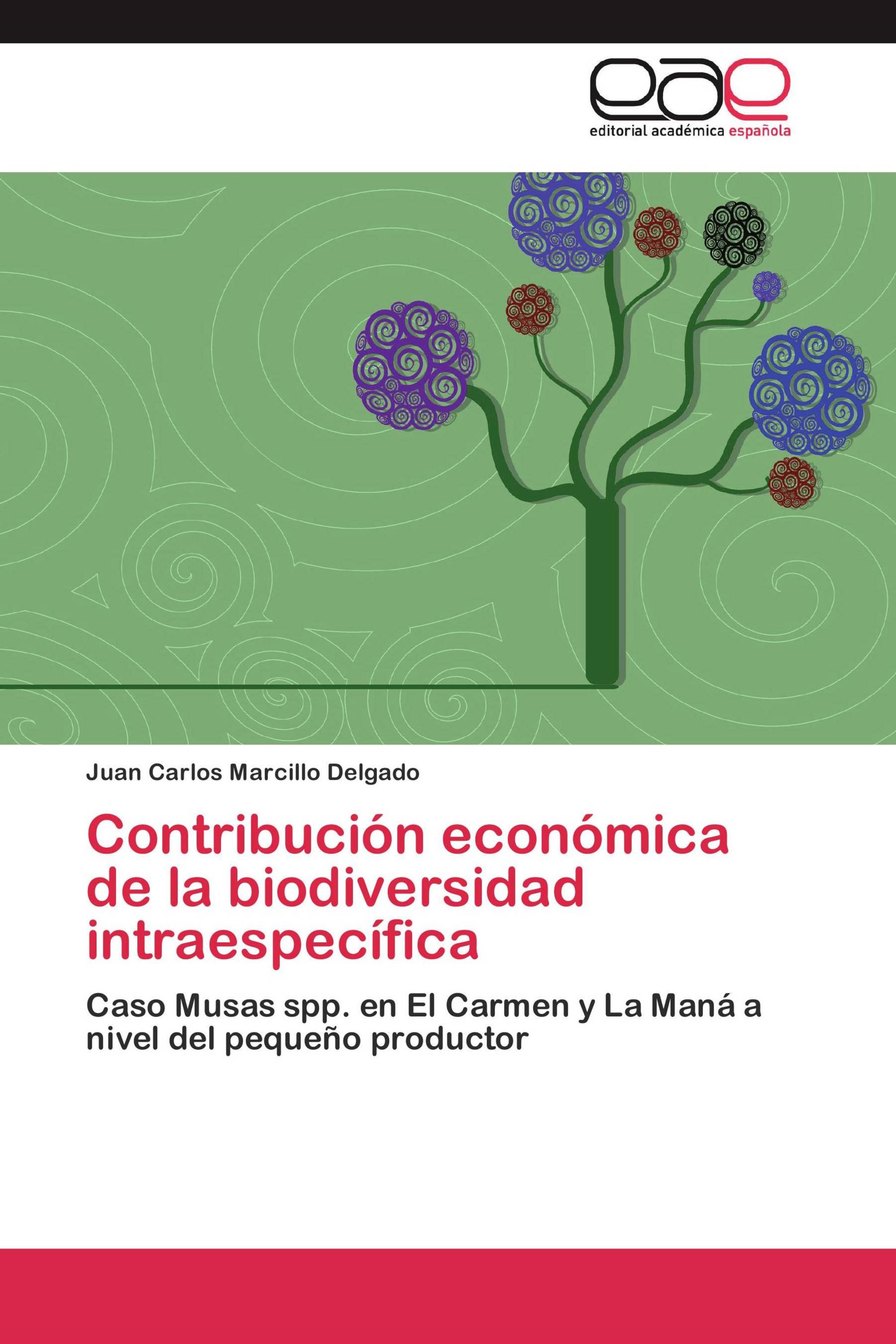 Contribución económica de la biodiversidad intraespecífica