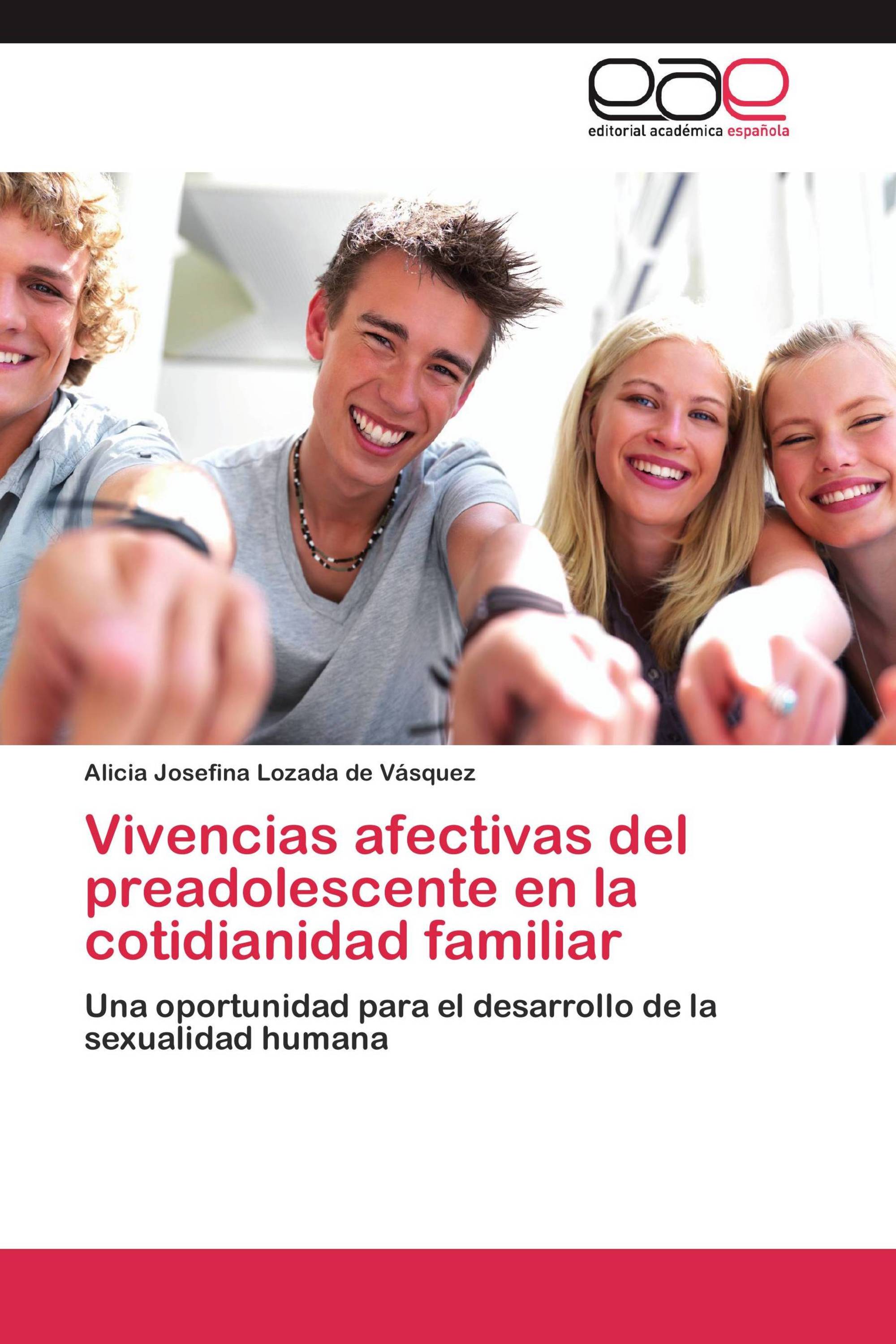 Vivencias afectivas del preadolescente en la cotidianidad familiar