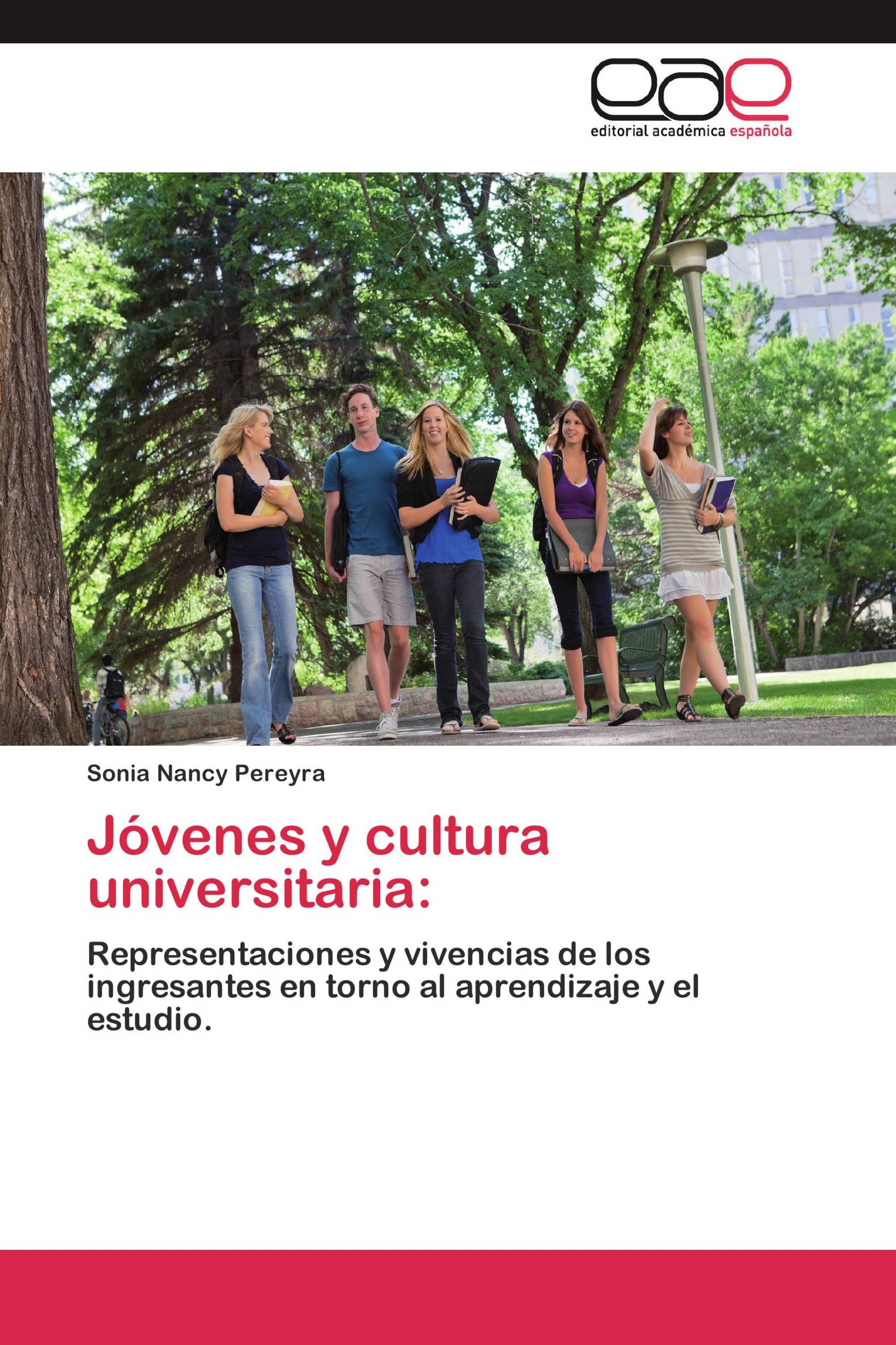 Jóvenes y cultura universitaria: