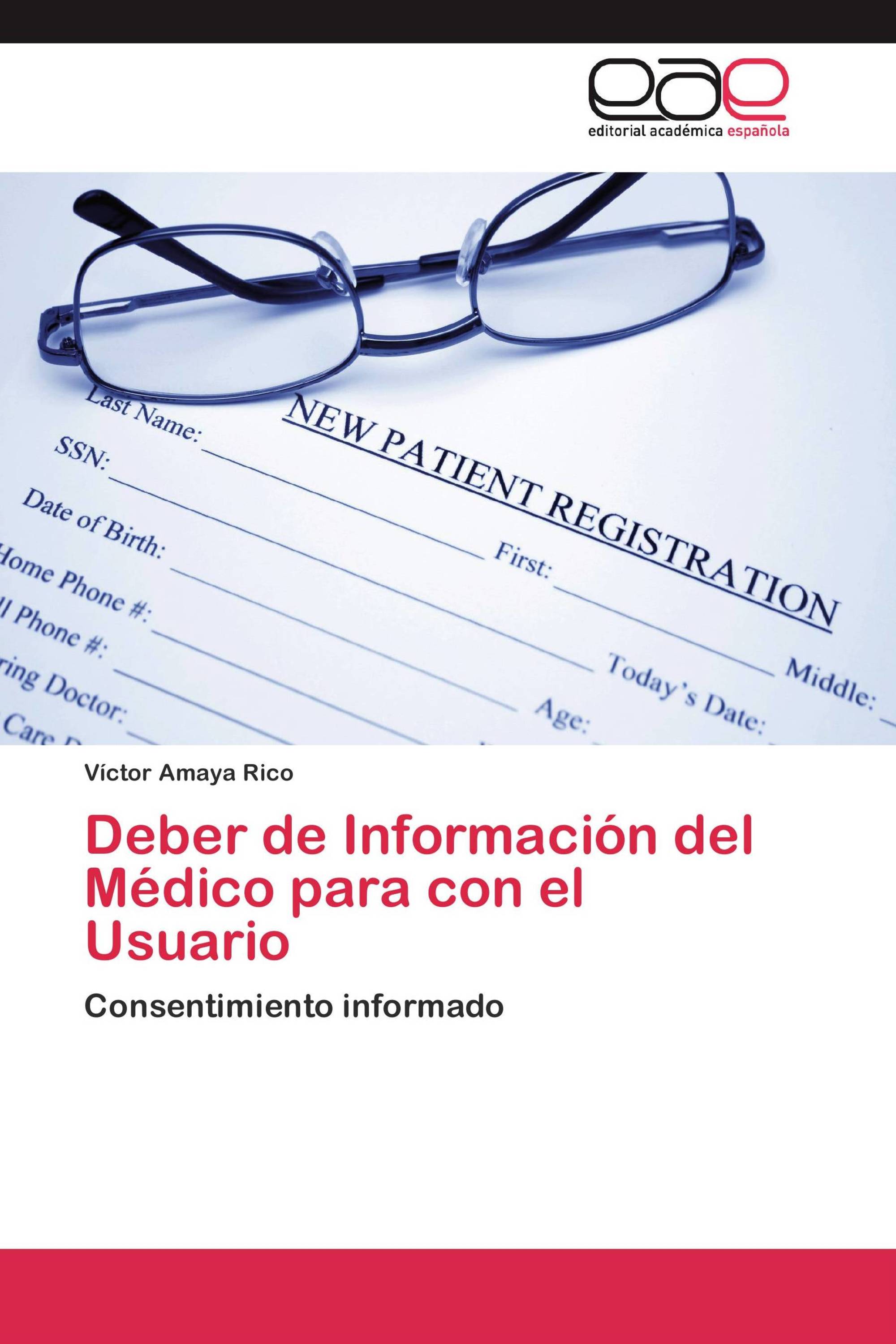 Deber de Información del Médico para con el Usuario