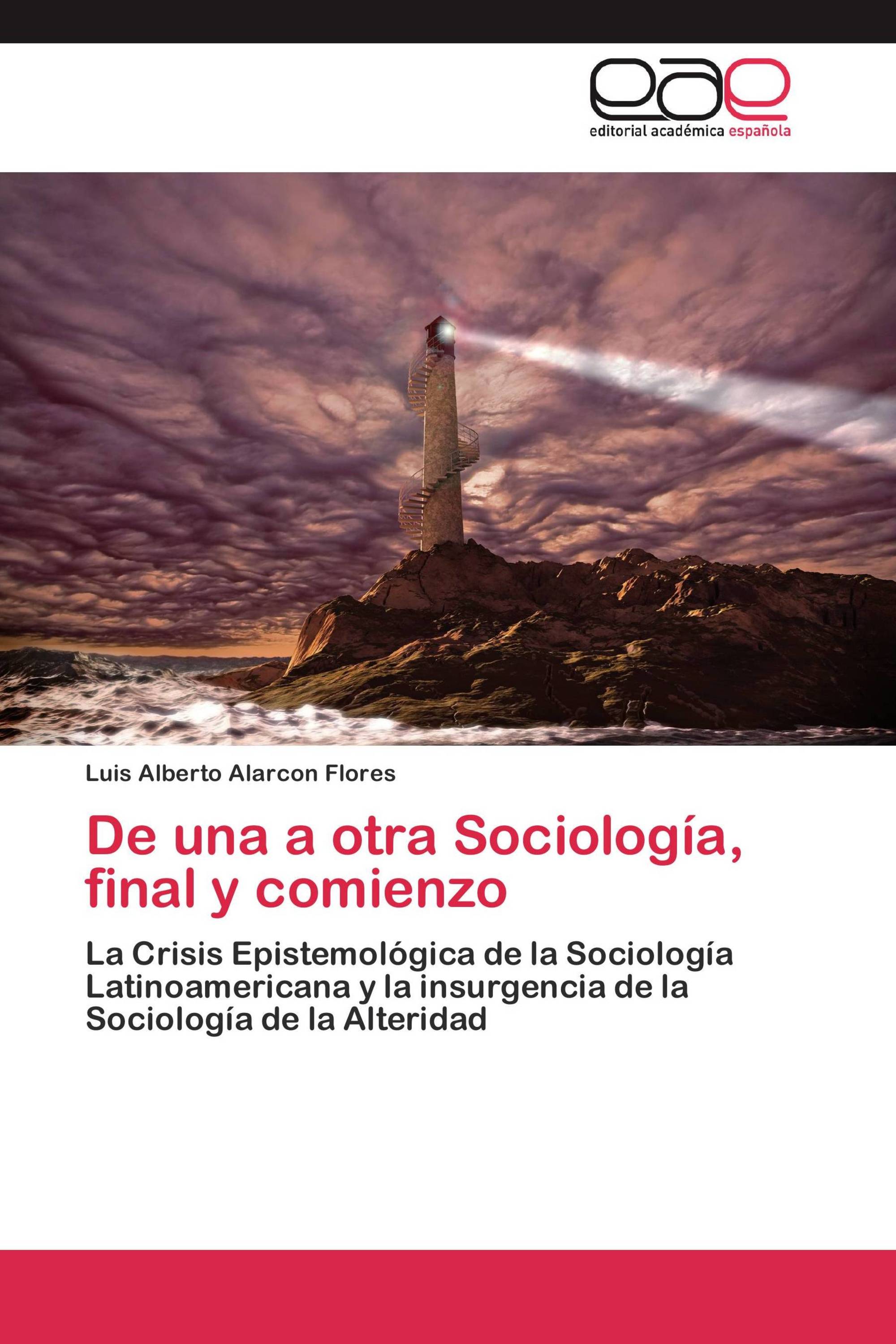 De una a otra Sociología, final y comienzo