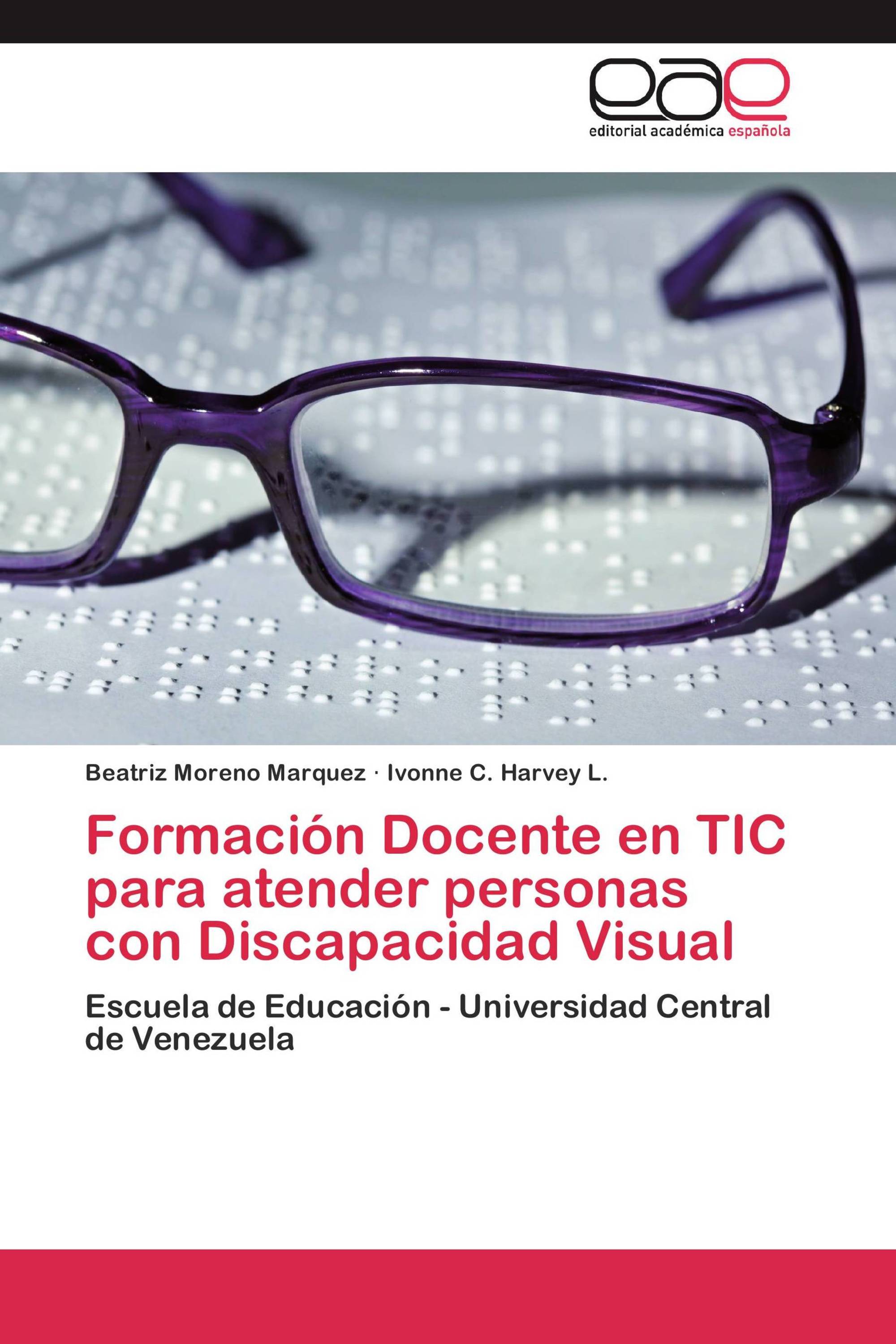 Formación Docente en TIC para atender personas con Discapacidad Visual