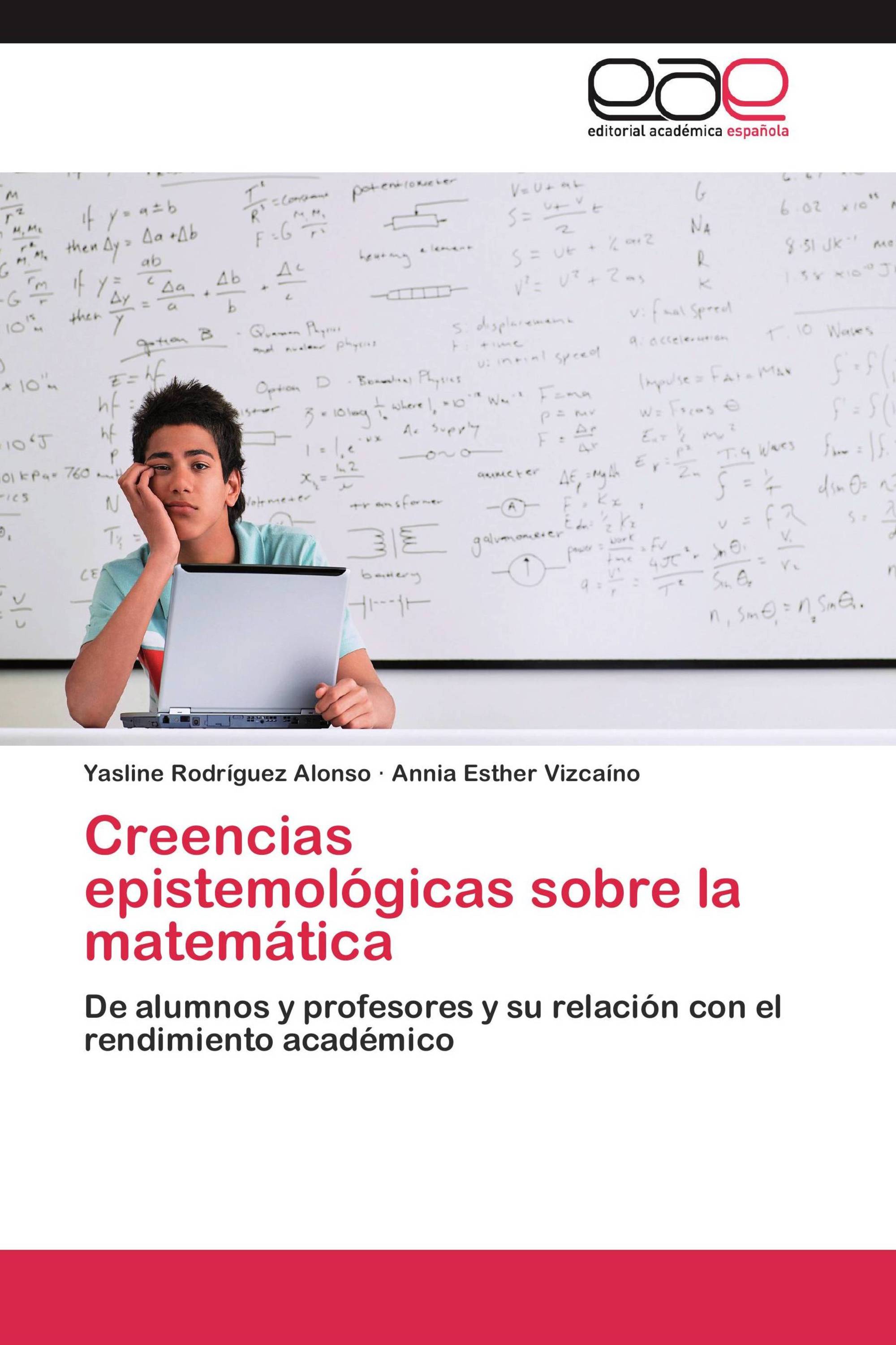 Creencias epistemológicas sobre la matemática