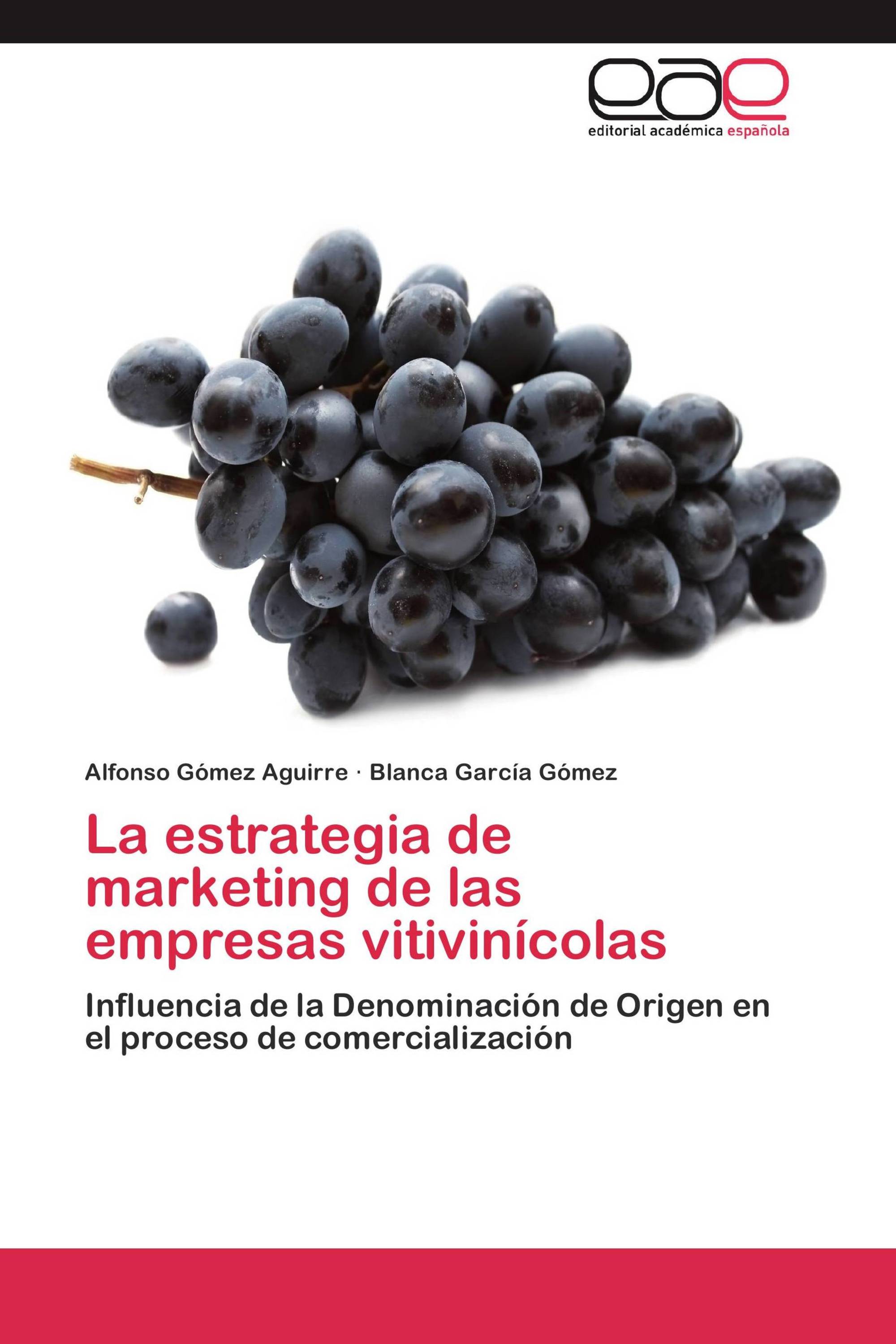 La estrategia de marketing de las empresas vitivinícolas