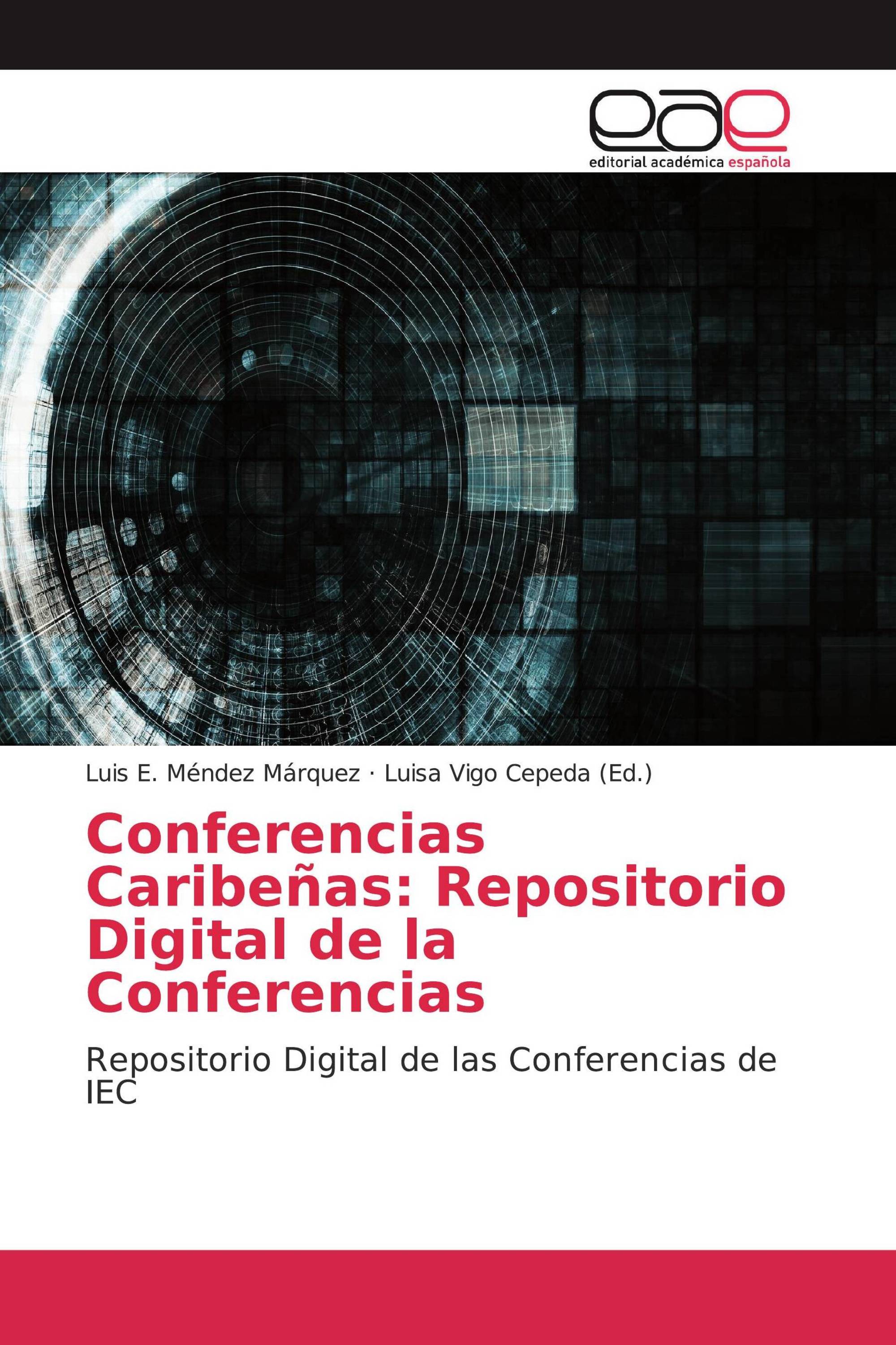 Conferencias Caribeñas: Repositorio Digital de la Conferencias