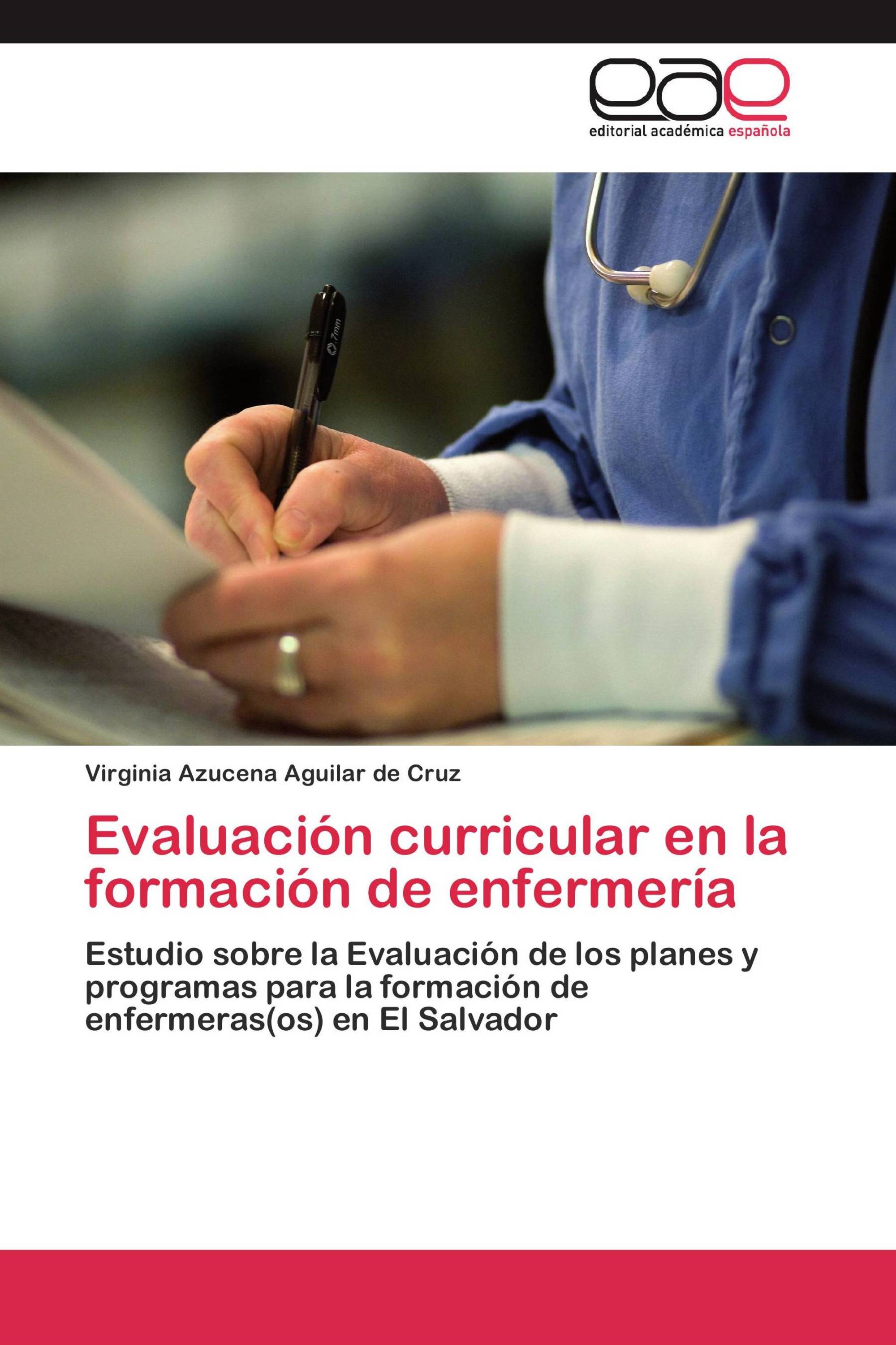 Evaluación curricular en la formación de enfermería