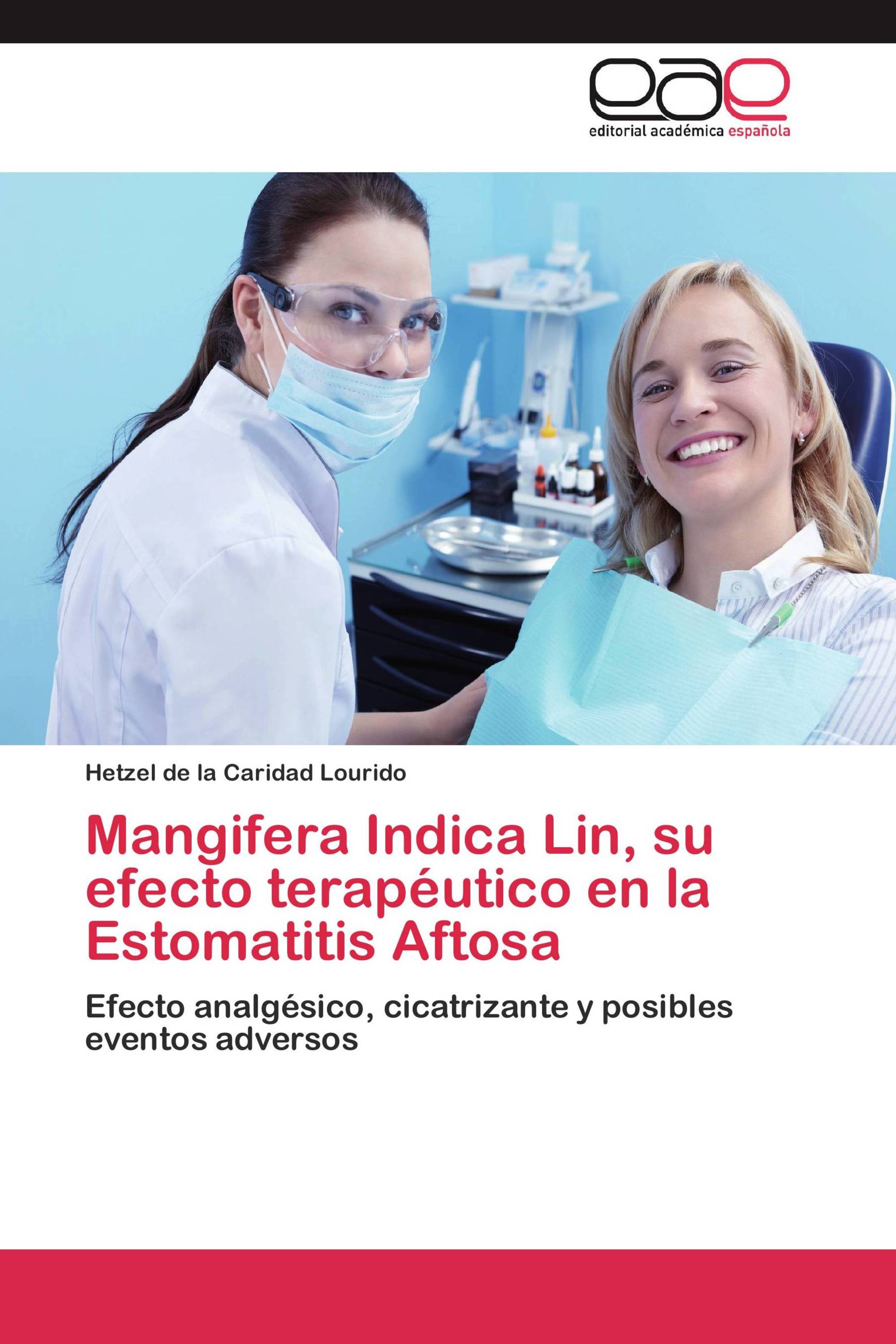 Mangifera Indica Lin, su efecto terapéutico en la Estomatitis Aftosa