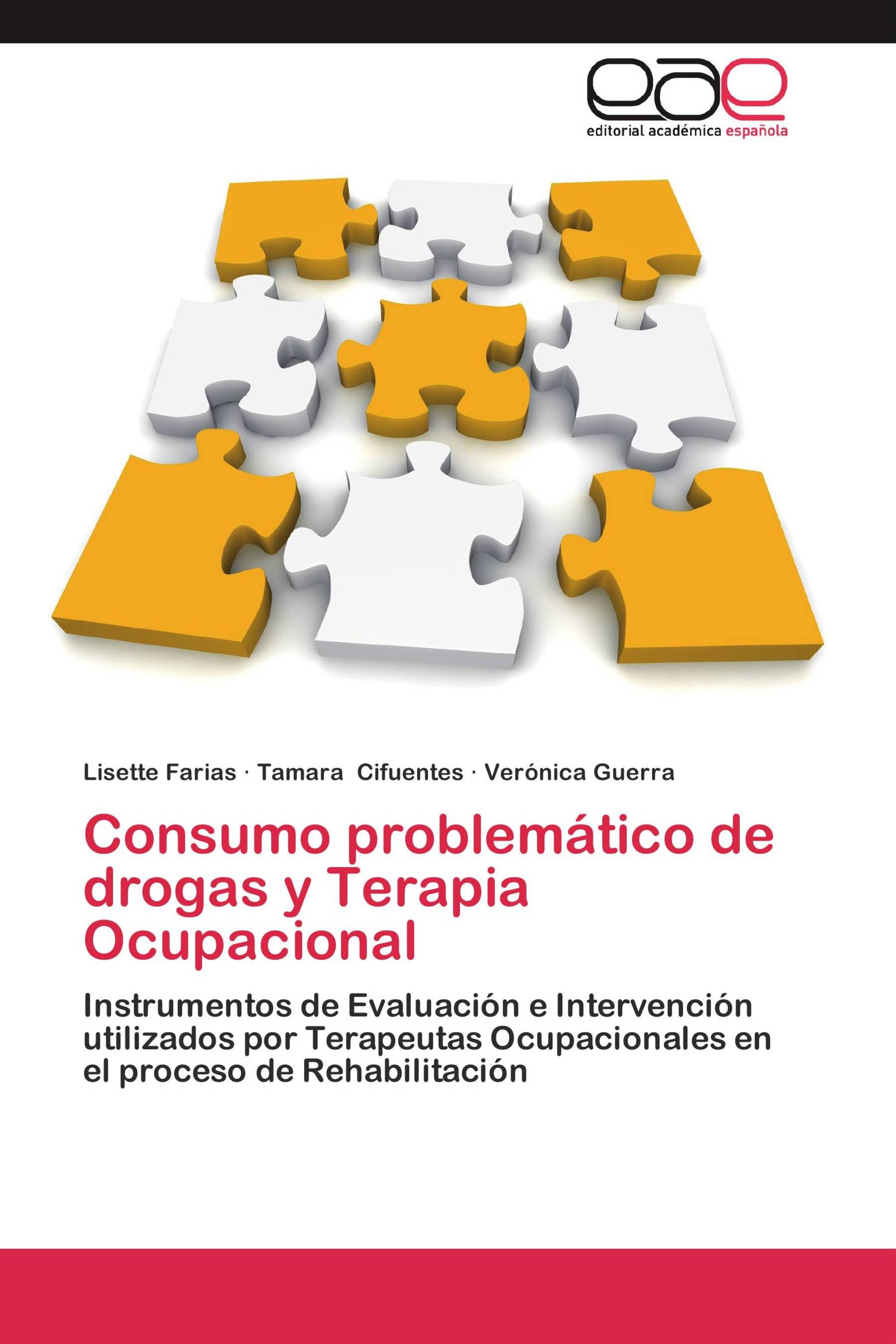 Consumo problemático de drogas y Terapia Ocupacional