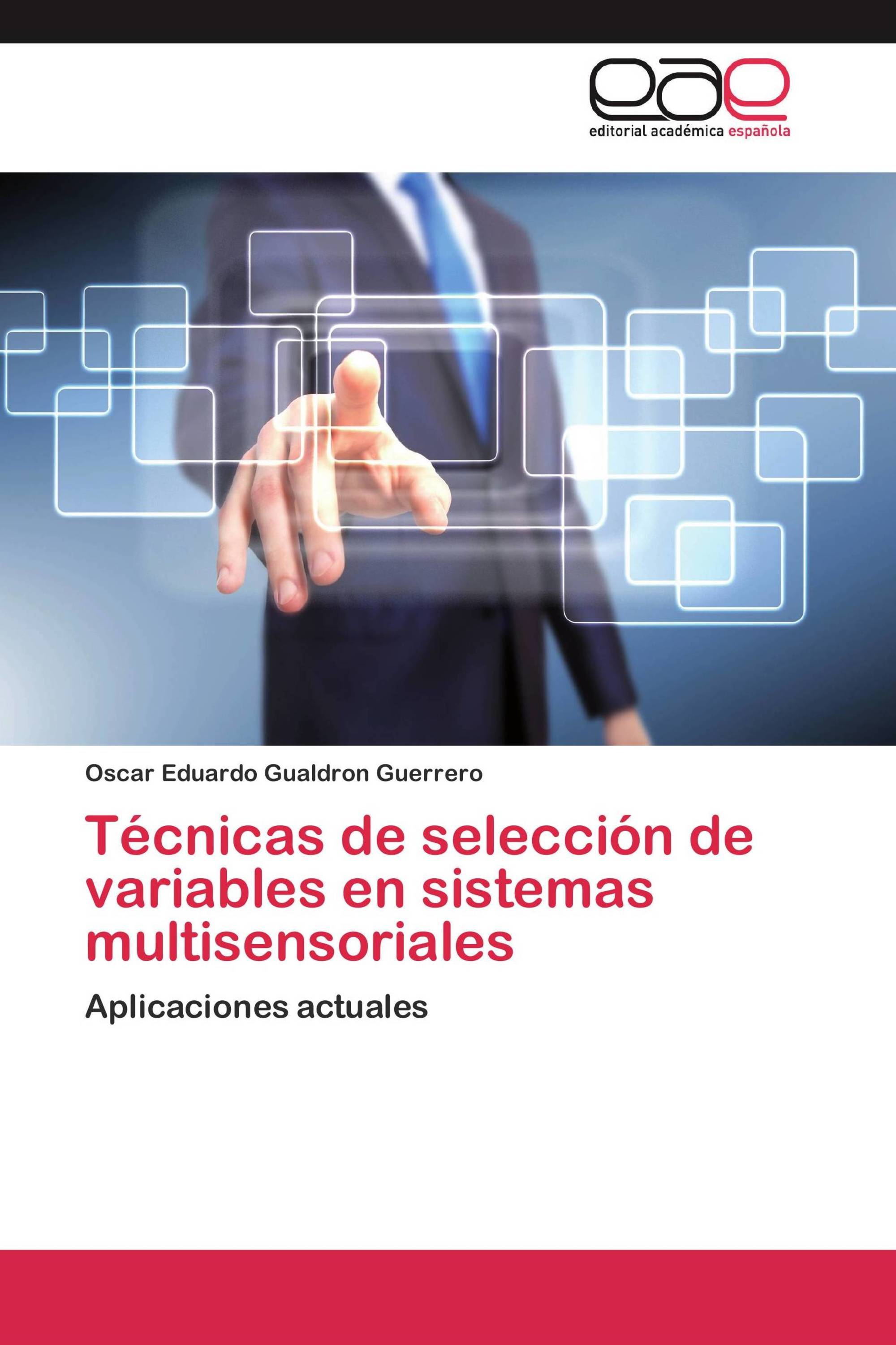 Técnicas de selección de variables en sistemas multisensoriales