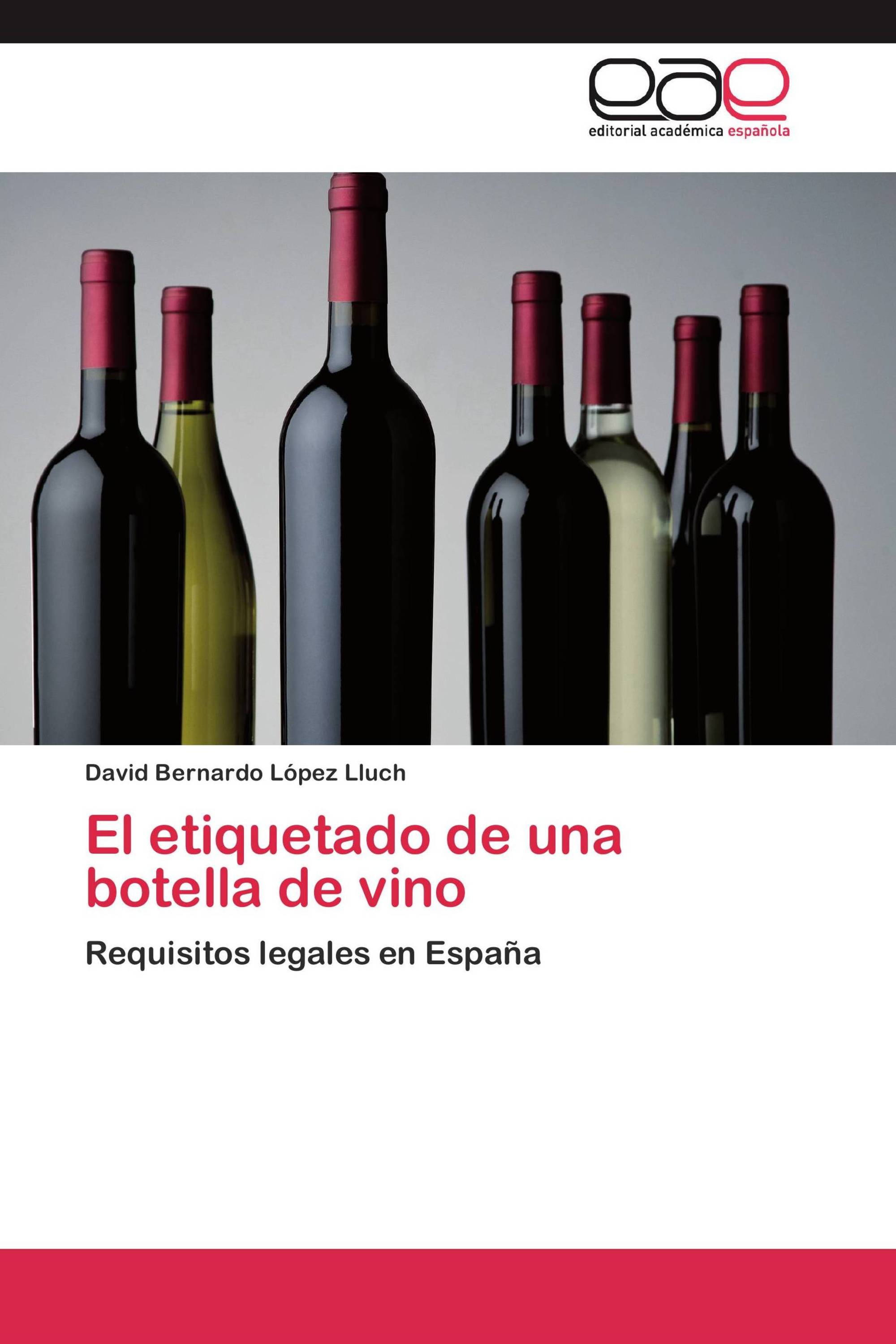 El etiquetado de una botella de vino