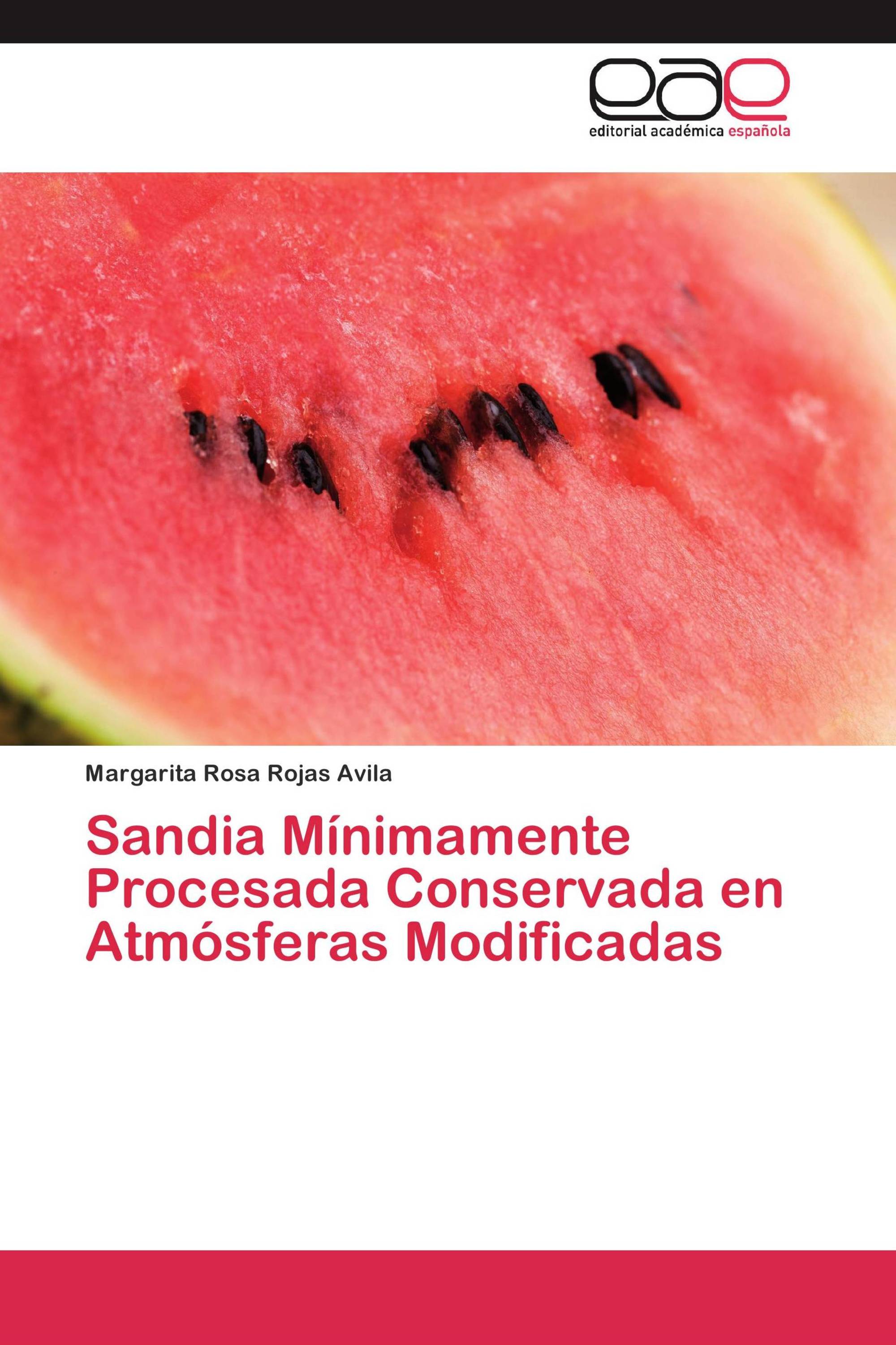 Sandia Mínimamente Procesada Conservada en Atmósferas Modificadas