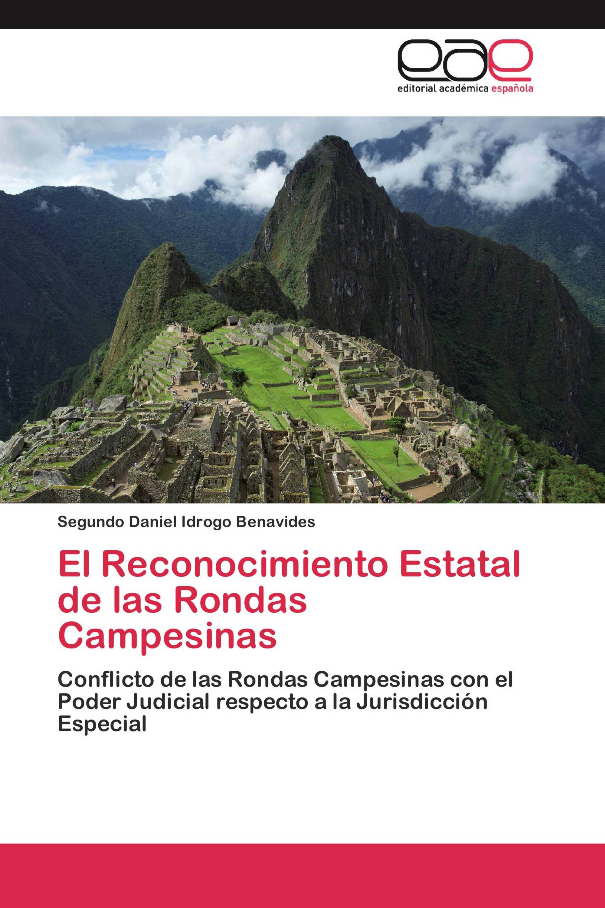 El Reconocimiento Estatal de las Rondas Campesinas