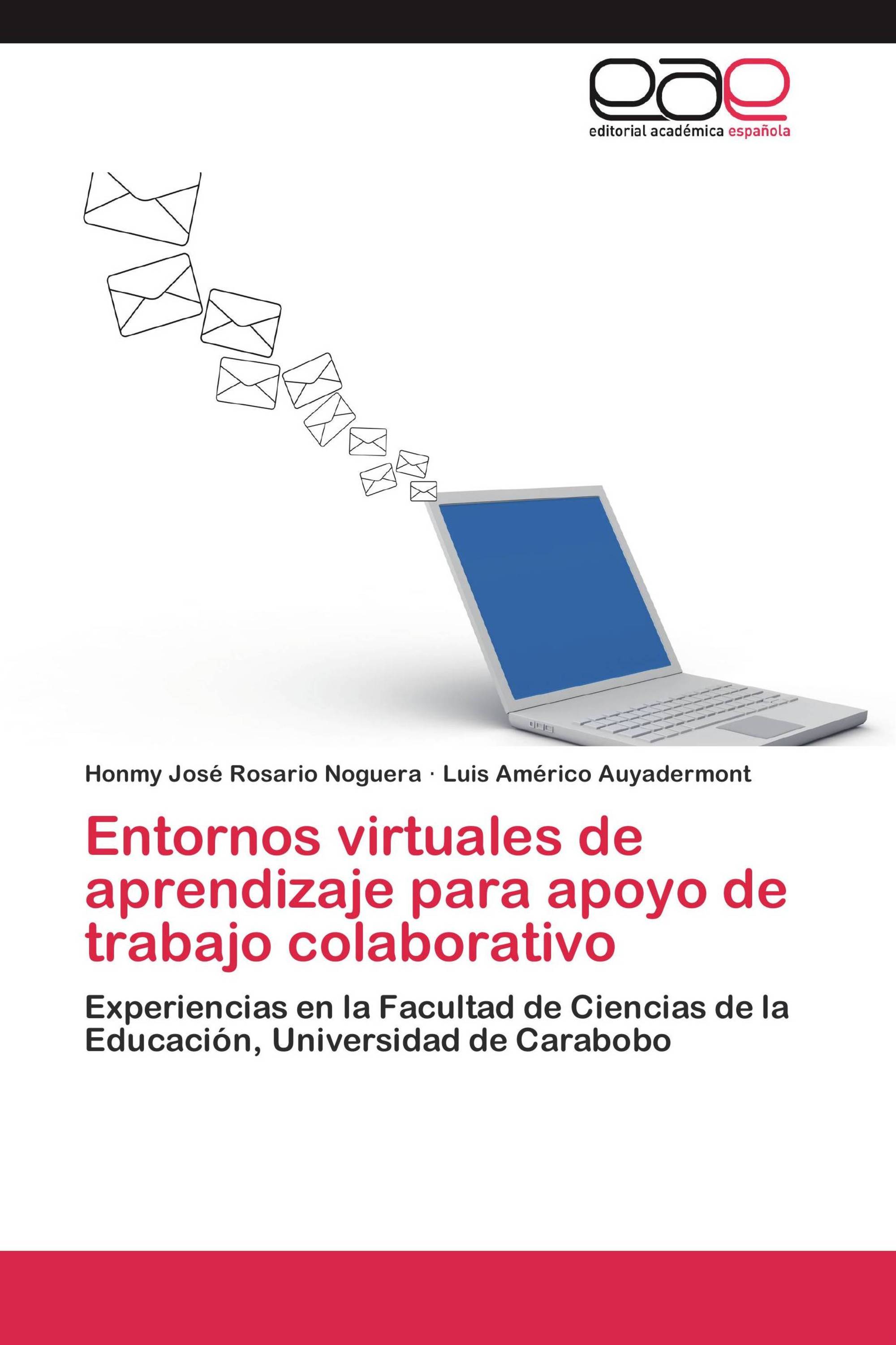 Entornos virtuales de aprendizaje para apoyo de trabajo colaborativo