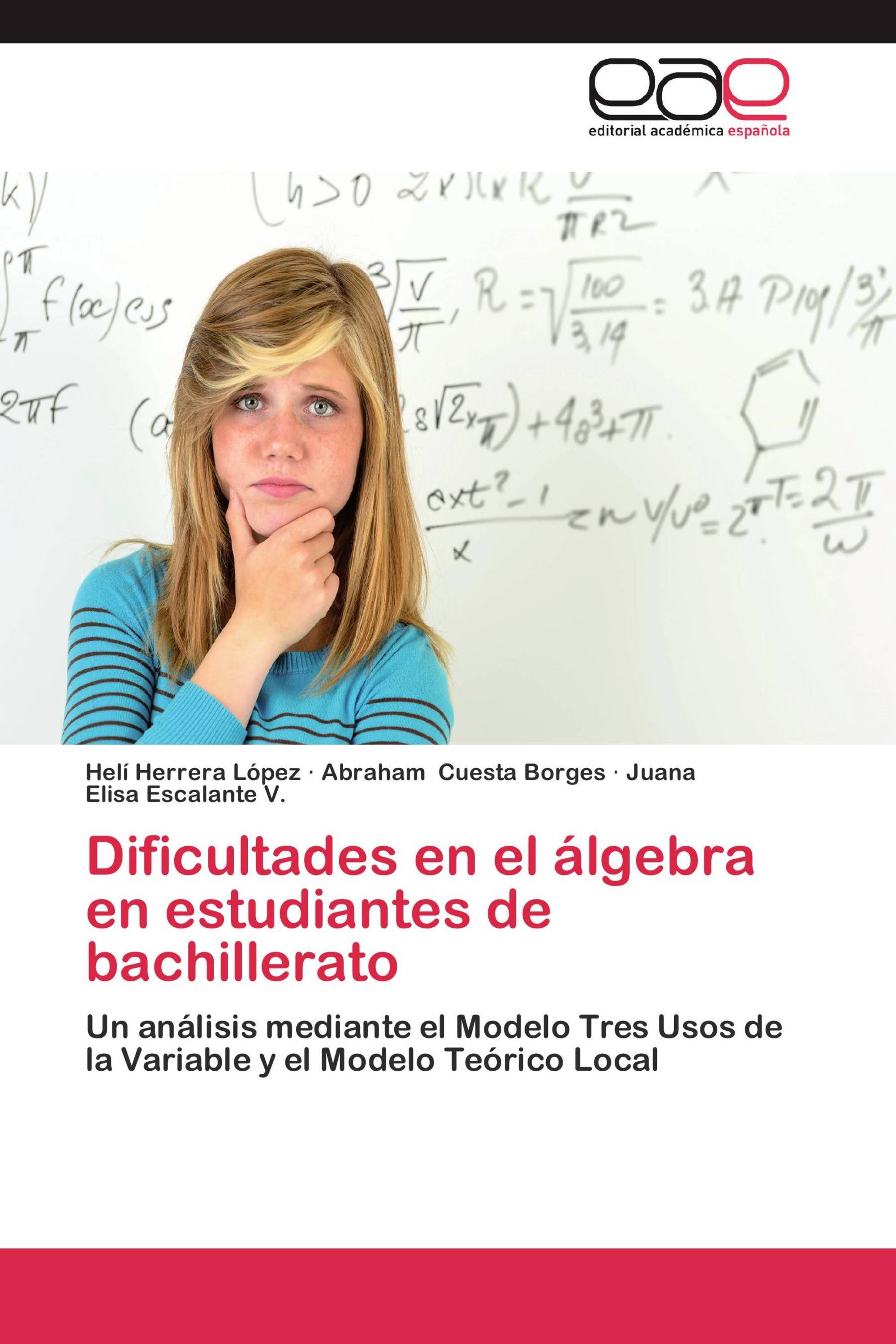 Dificultades en el álgebra en estudiantes de bachillerato