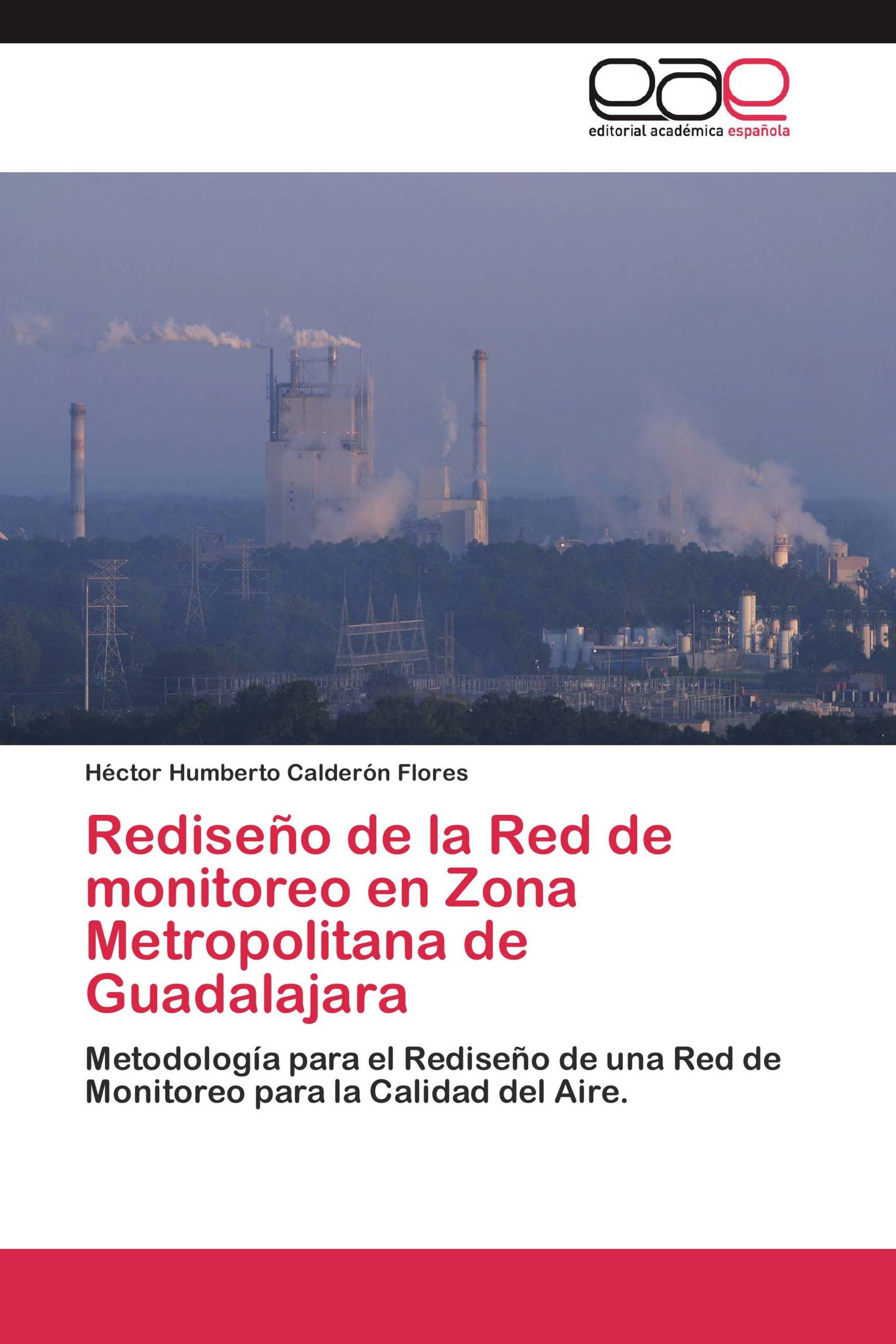 Rediseño de la Red de monitoreo en Zona Metropolitana de Guadalajara