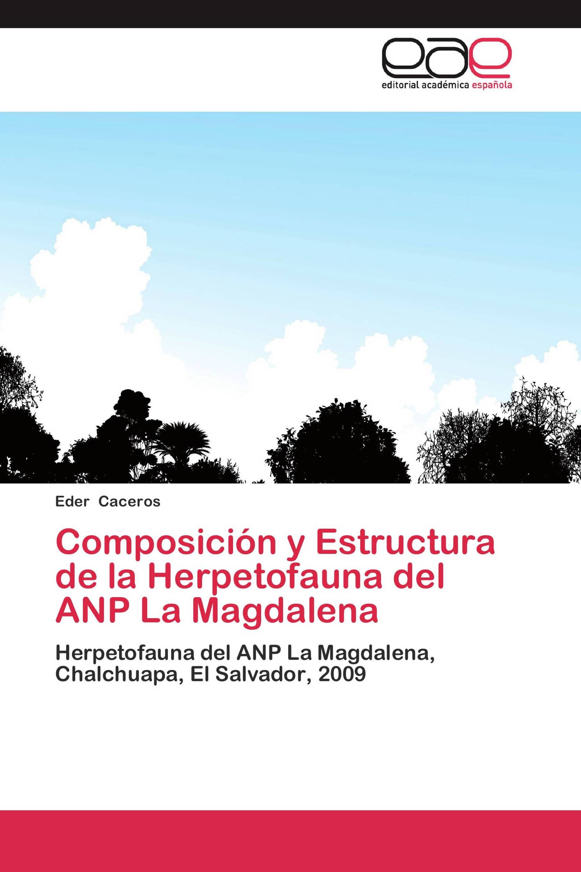 Composición y Estructura de la Herpetofauna del ANP La Magdalena