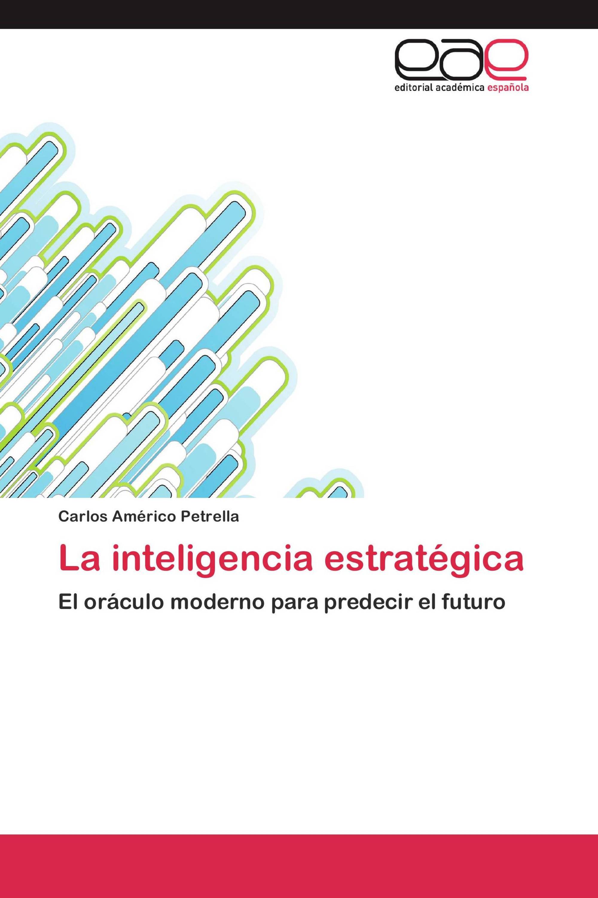 La inteligencia estratégica