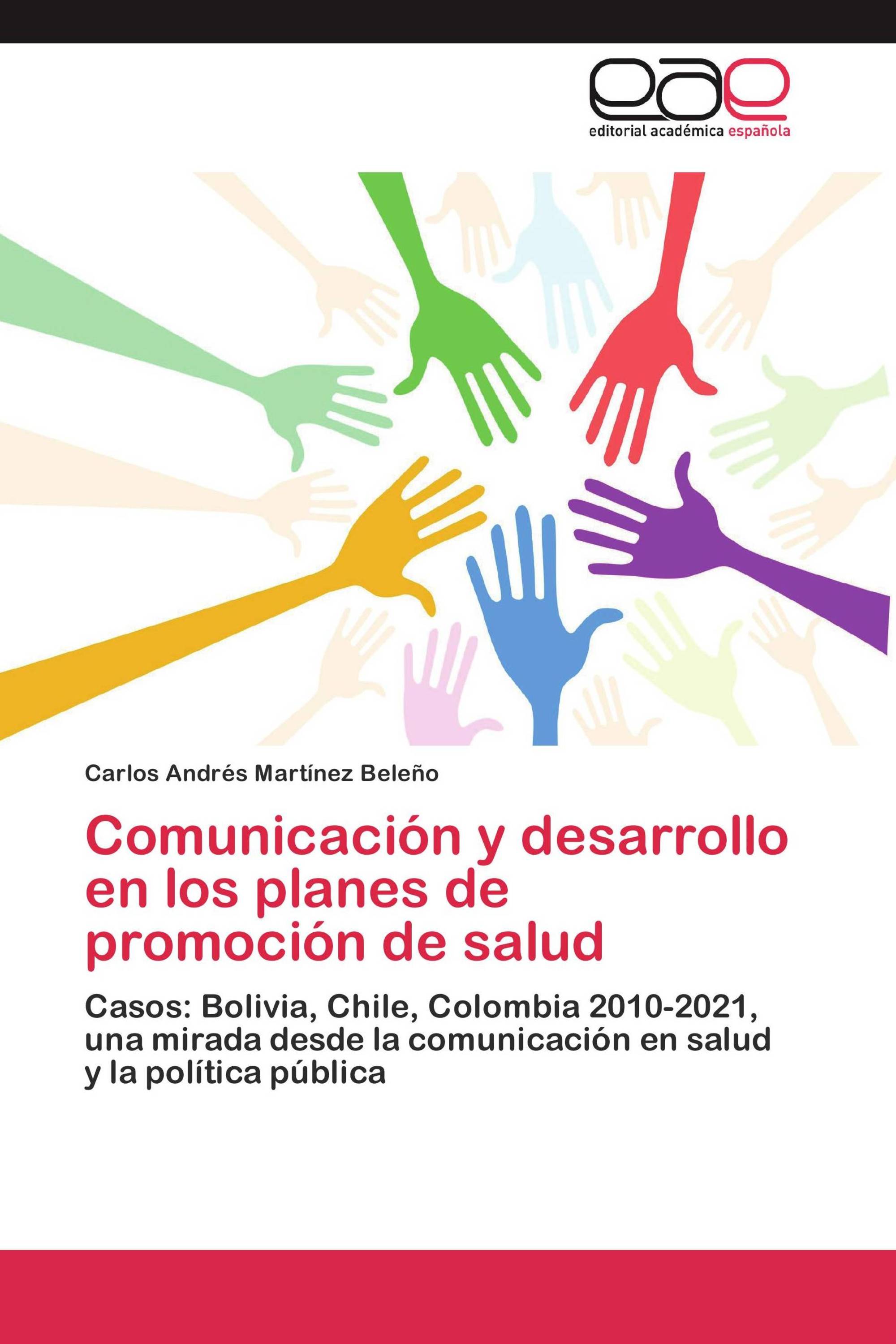 Comunicación y desarrollo en los planes de promoción de salud