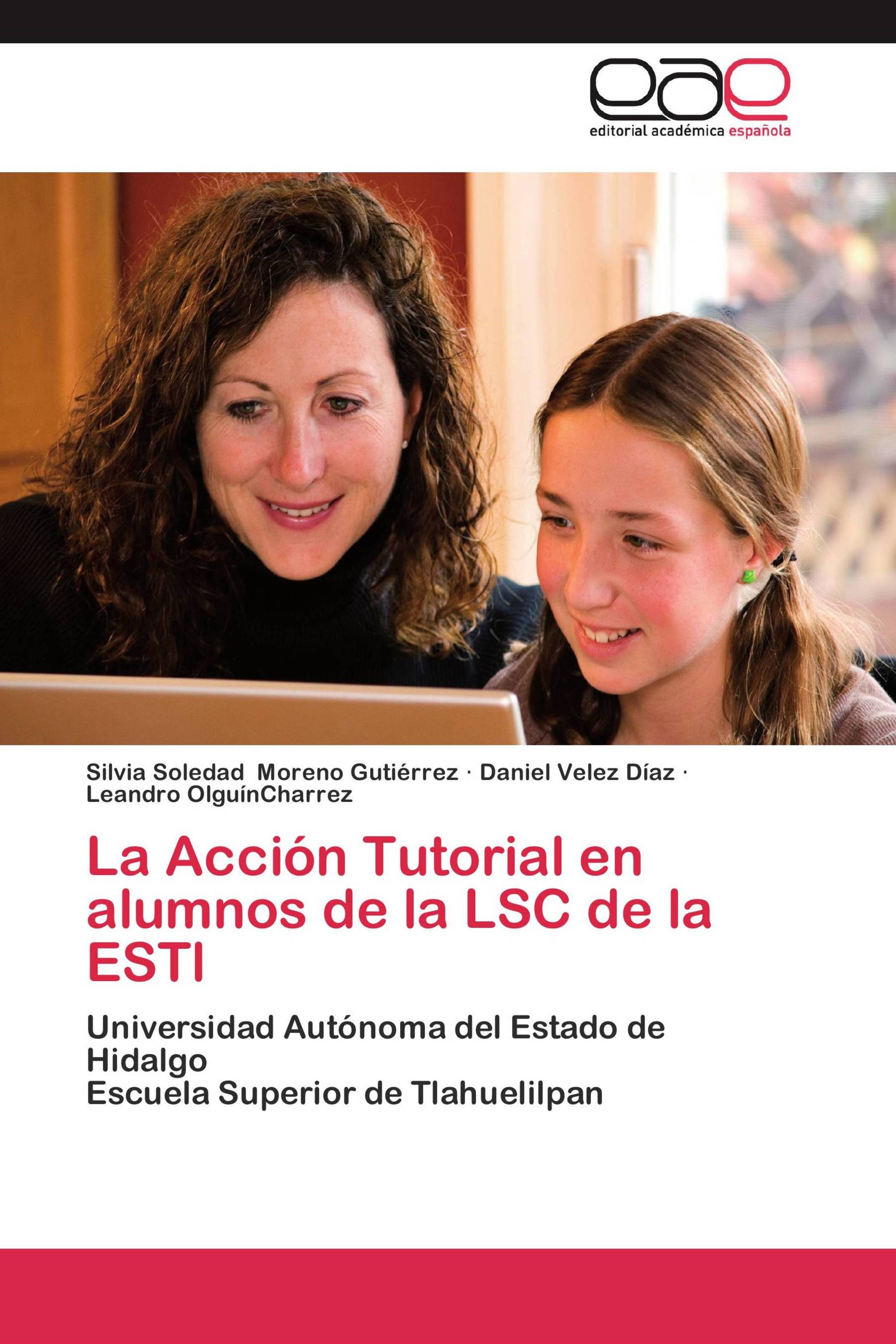 La Acción Tutorial en alumnos de la LSC de la ESTl