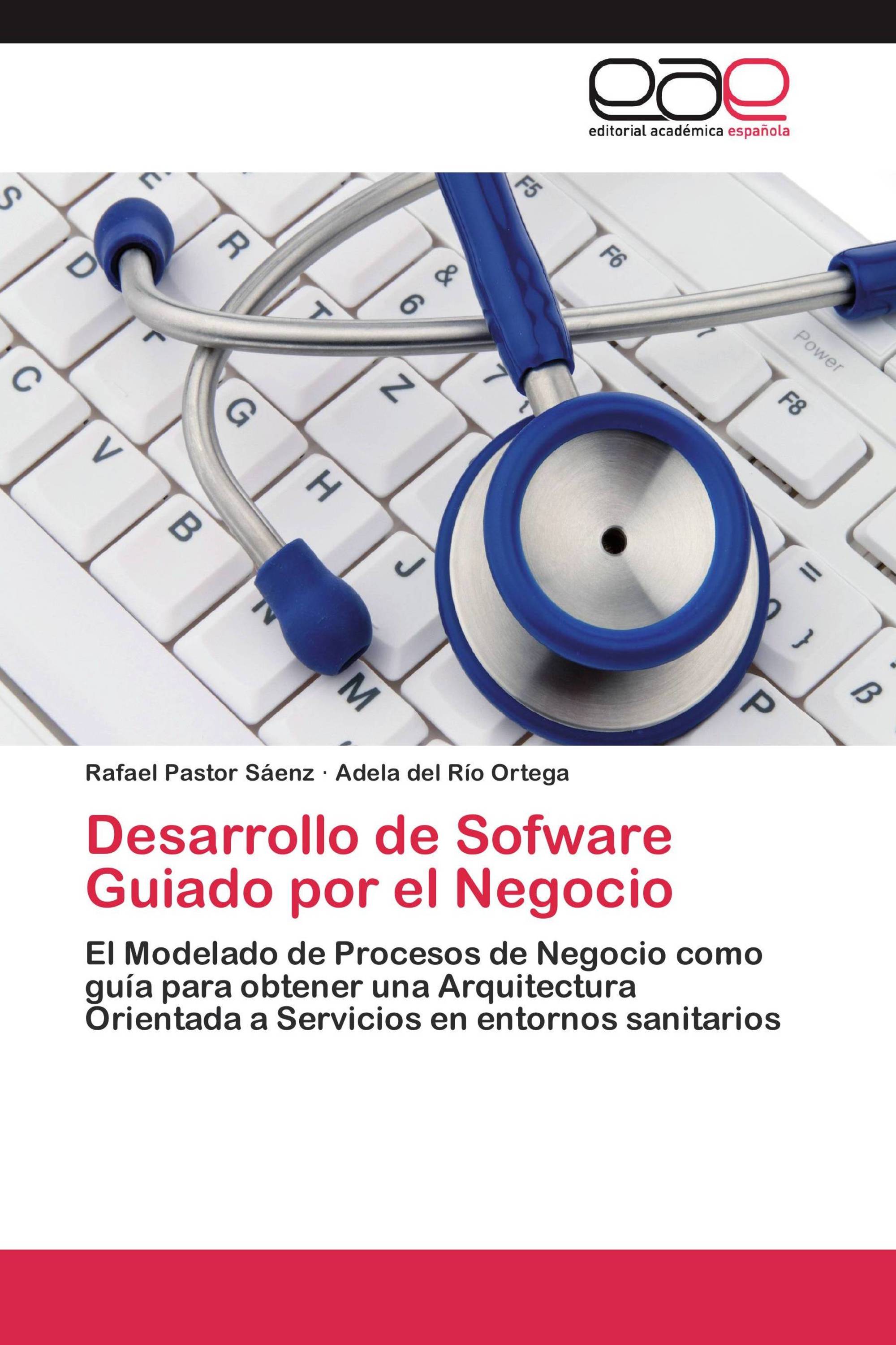 Desarrollo de Sofware Guiado por el Negocio