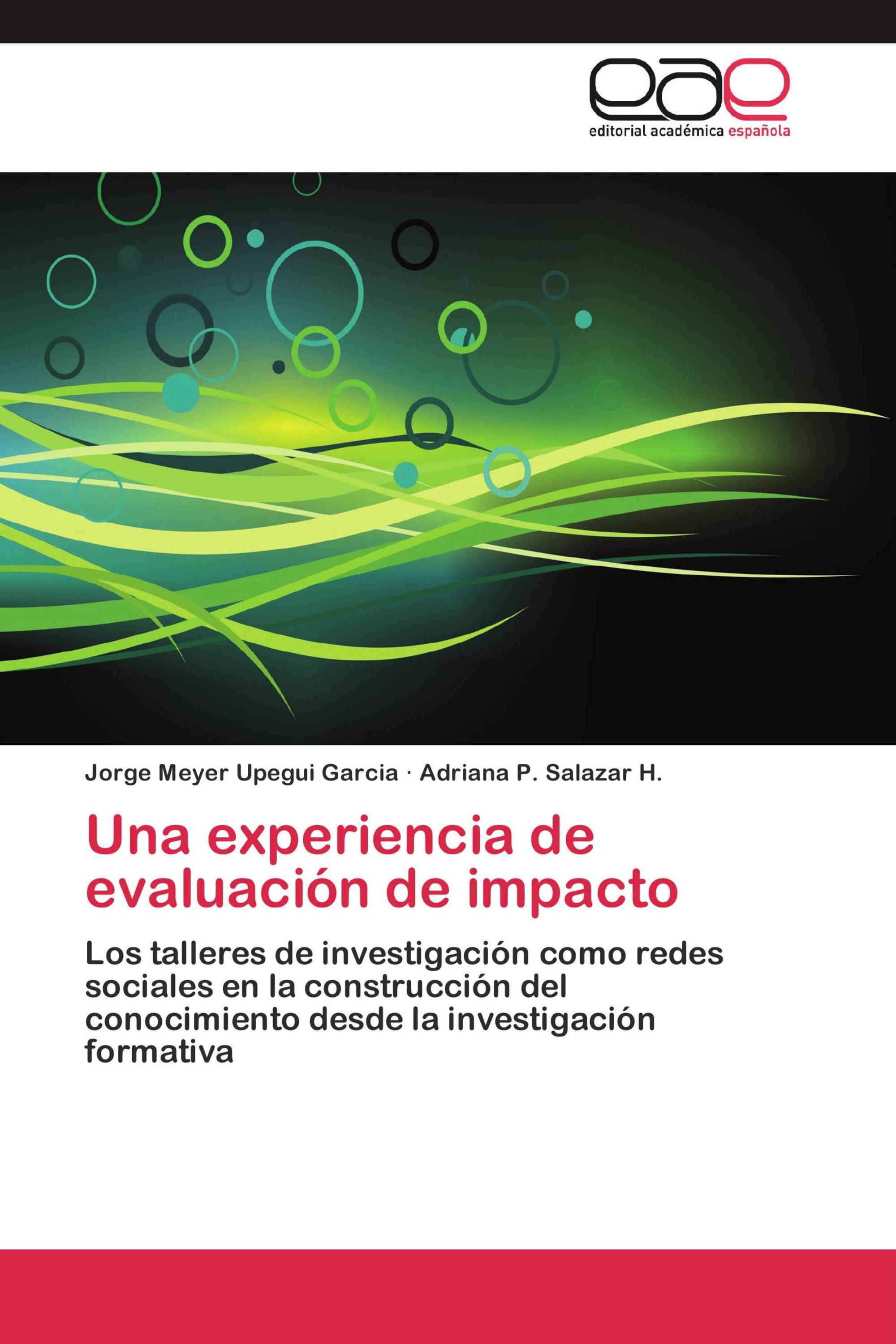 Una experiencia de evaluación de impacto