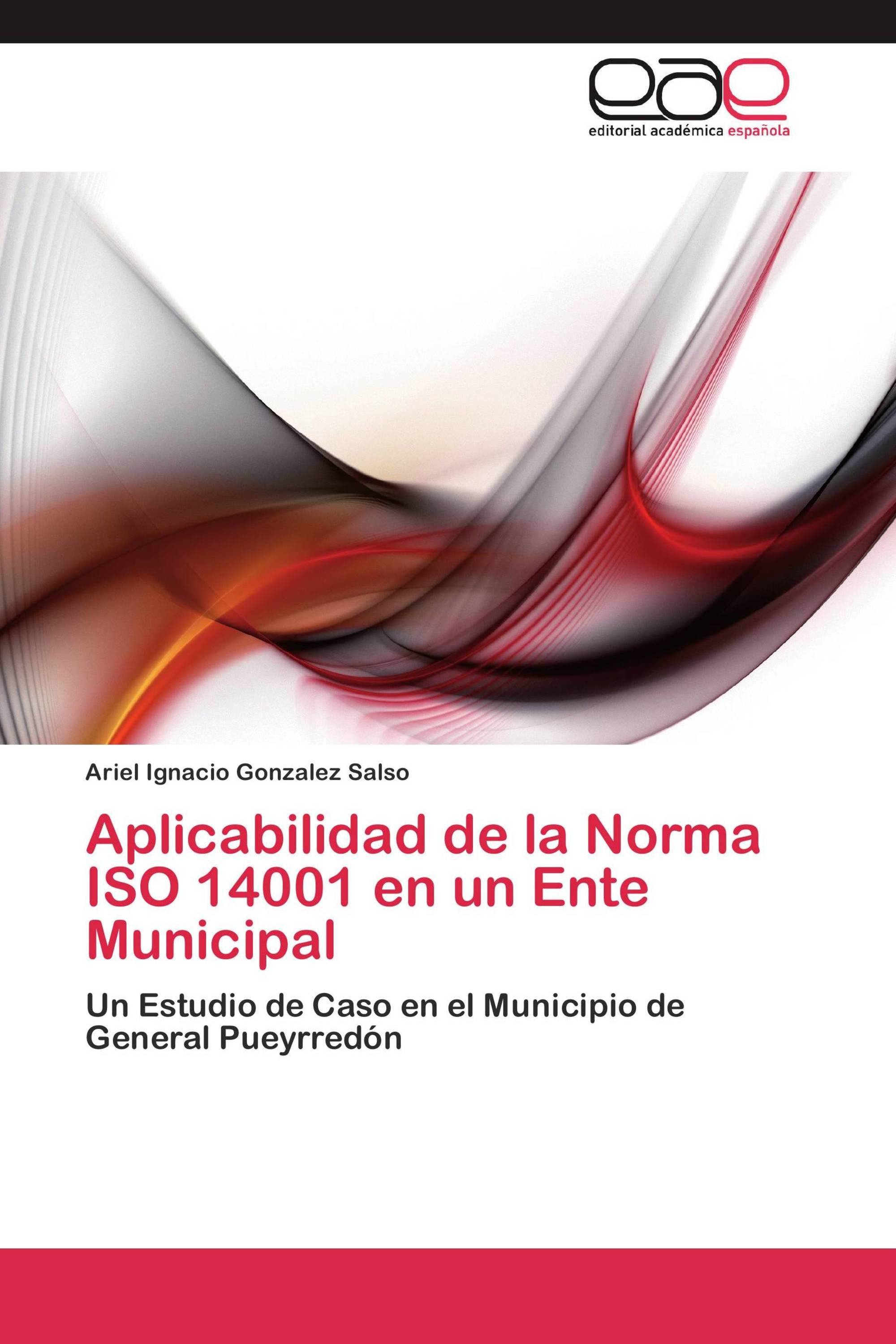 Aplicabilidad de la Norma ISO 14001 en un Ente Municipal